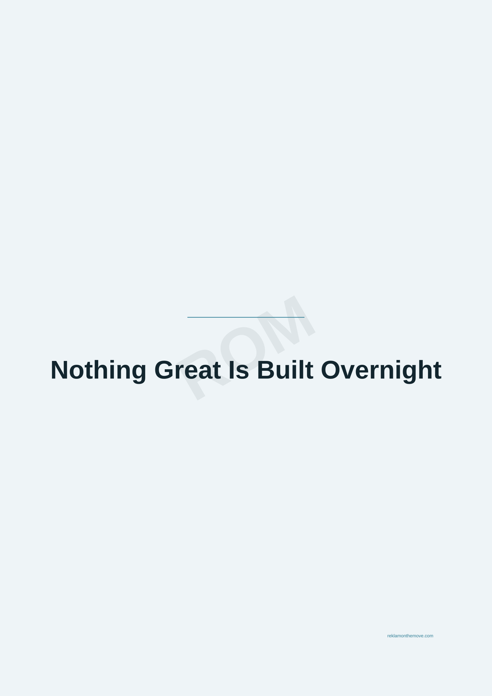 Nothing Great Is Built Overnight · Okyanus — ROM dijital ürün önizlemesi (filigranlı)