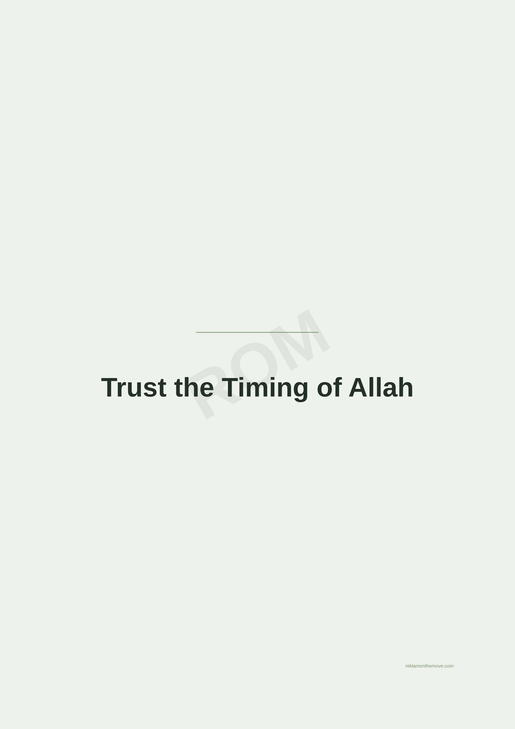 Trust the Timing of Allah · Adaçayı — ROM dijital ürün önizlemesi (filigranlı)