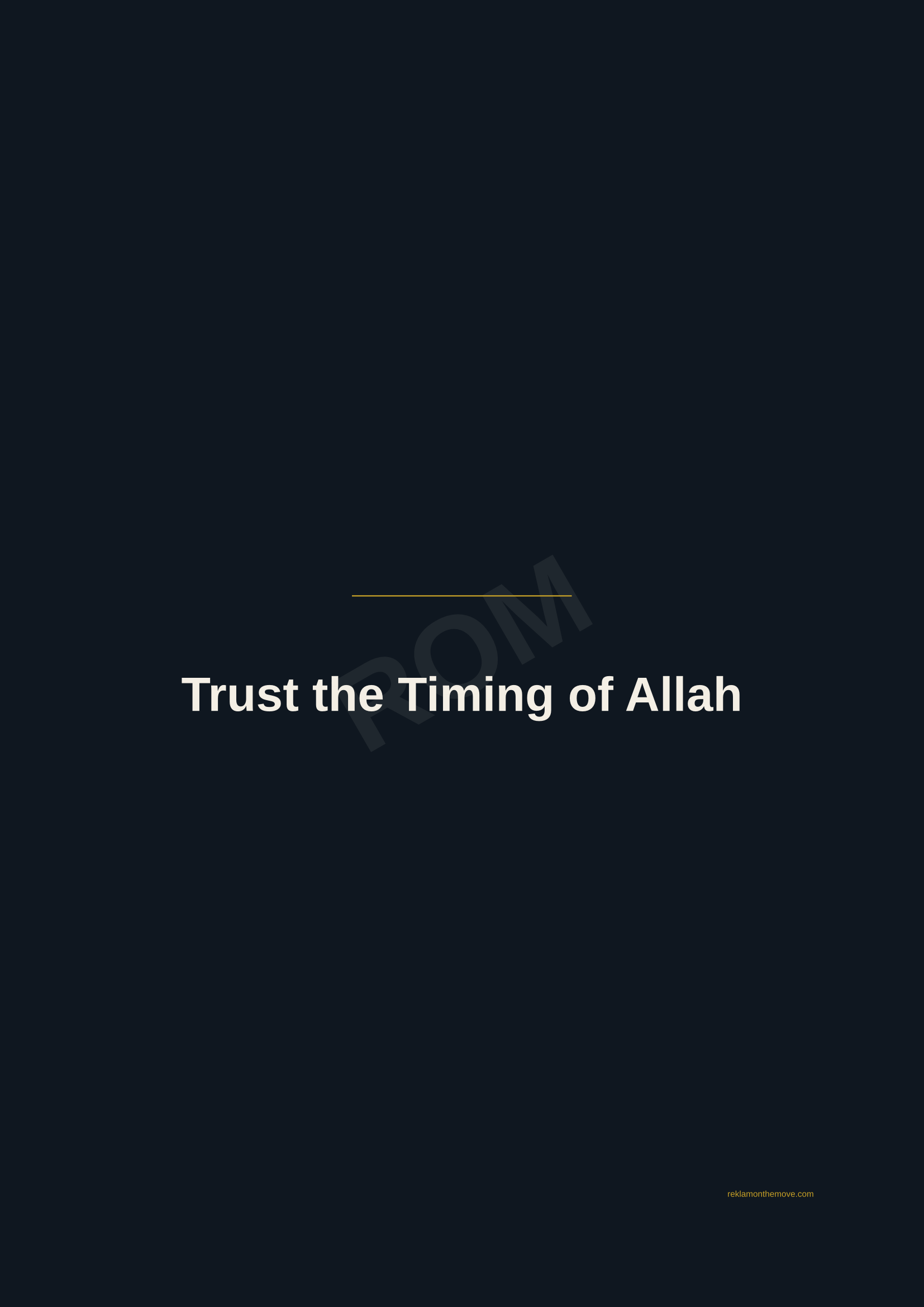 Trust the Timing of Allah · Gece — ROM dijital ürün önizlemesi (filigranlı)