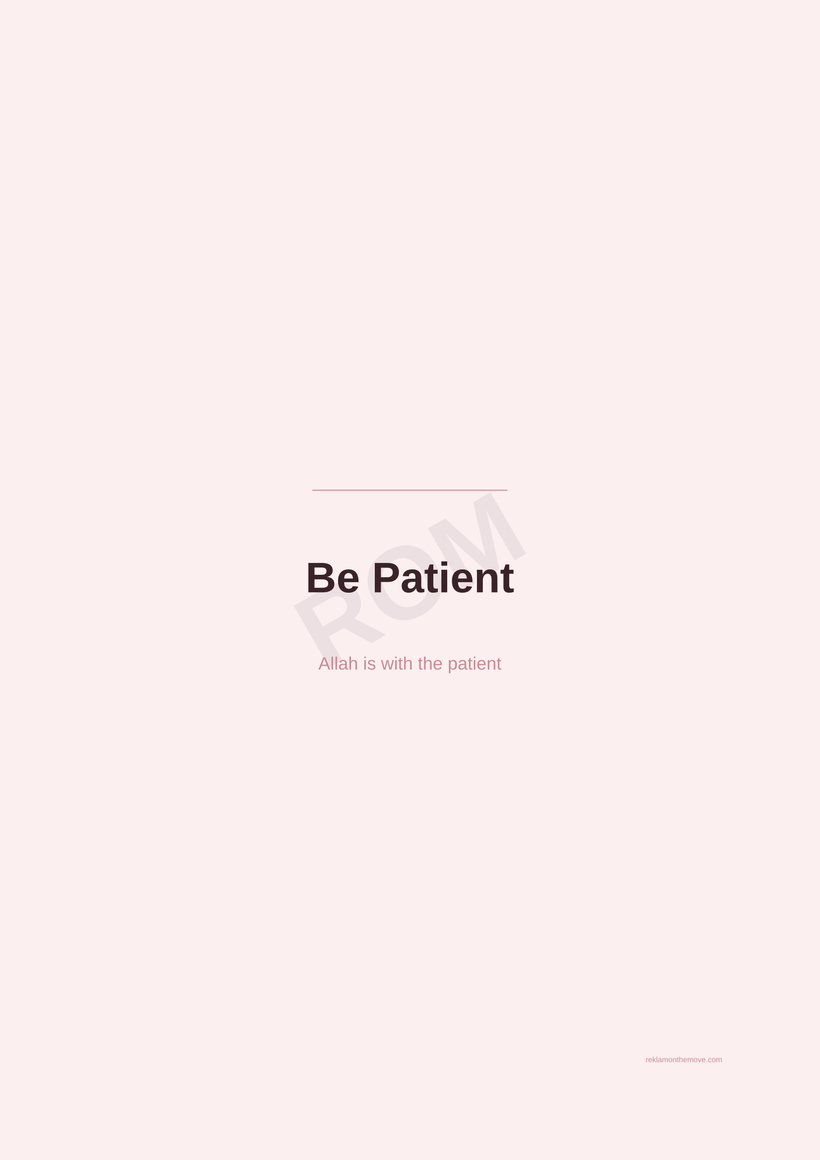 Be Patient · Gül — ROM dijital ürün önizlemesi (filigranlı)