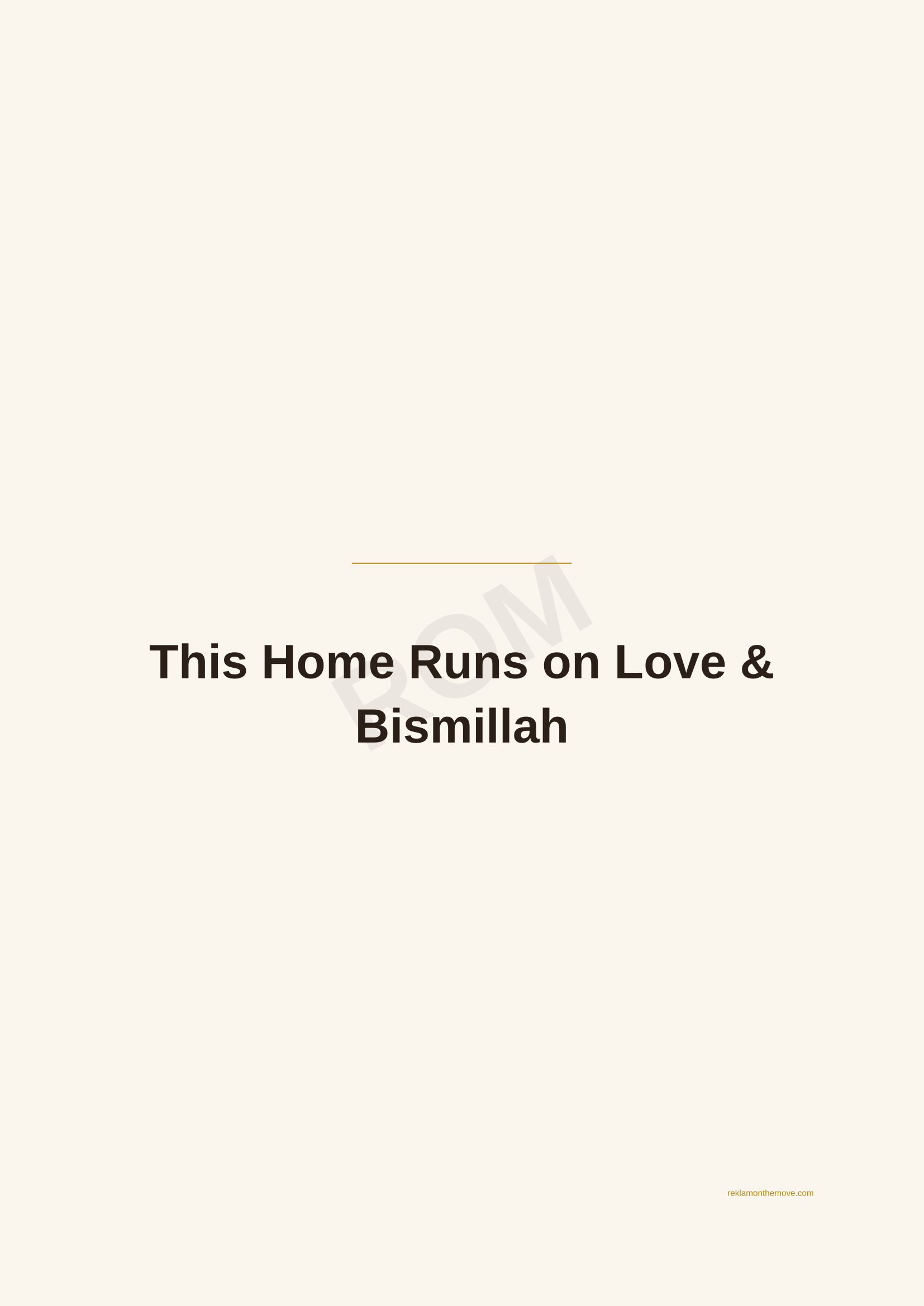 This Home Runs on Love & Bismillah · Espresso — ROM dijital ürün önizlemesi (filigranlı)