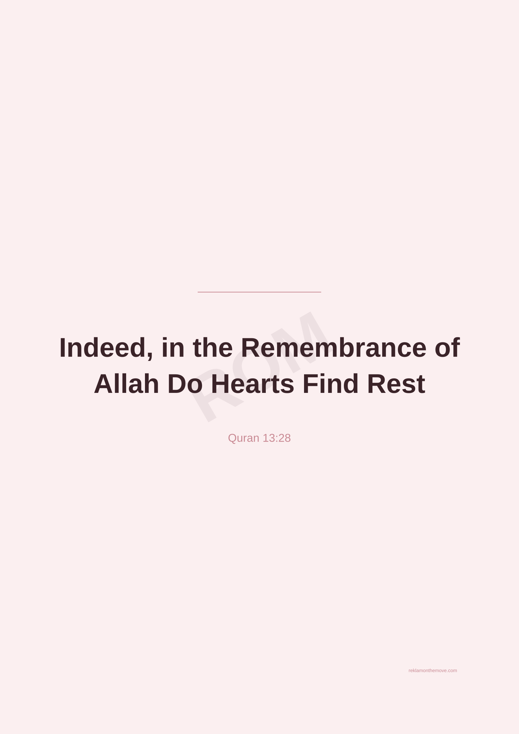 Indeed, in the Remembrance of Allah Do Hearts Find Rest · Gül — ROM dijital ürün önizlemesi (filigranlı)
