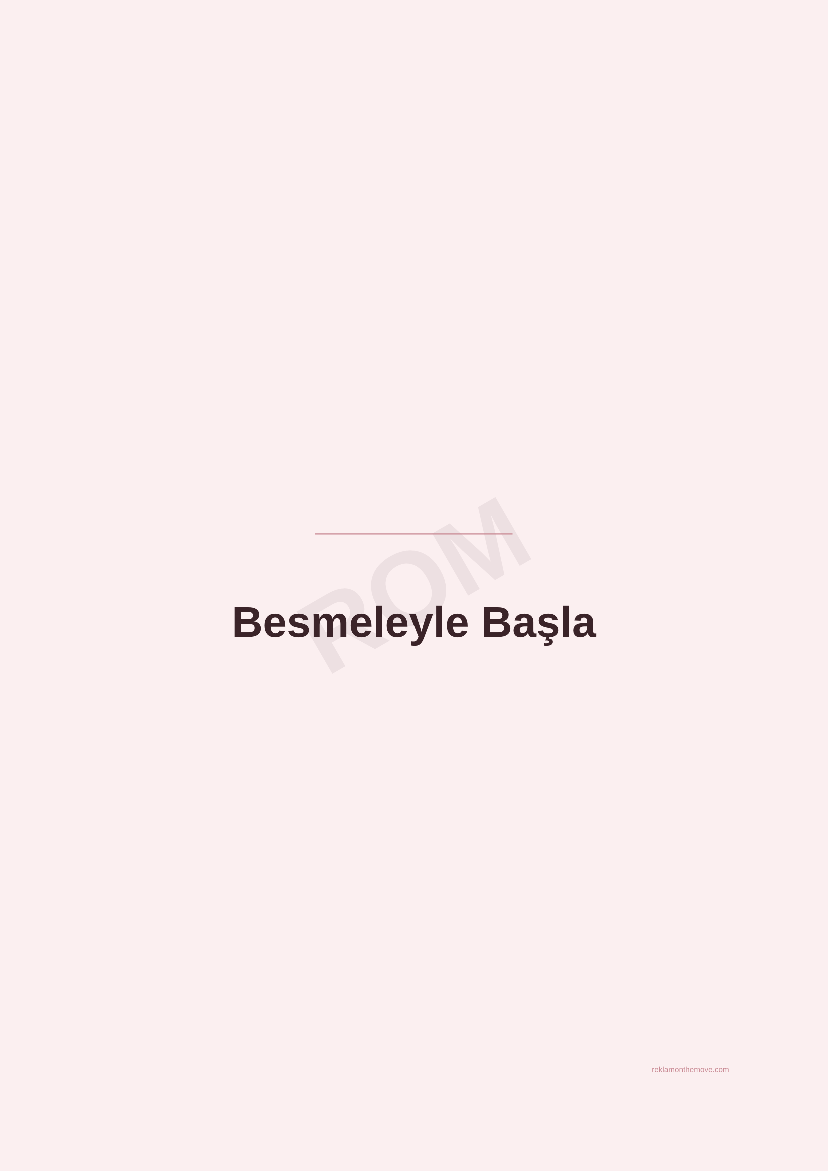 Besmeleyle Başla · Gül — ROM dijital ürün önizlemesi (filigranlı)