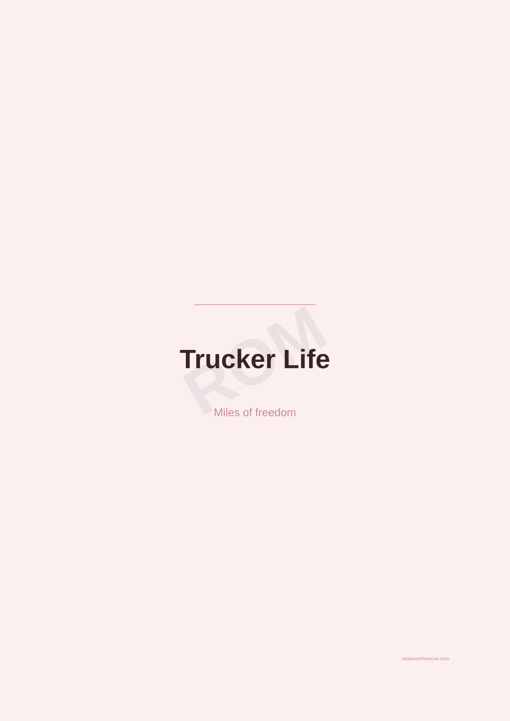 Trucker Life · Gül — ROM dijital ürün önizlemesi (filigranlı)
