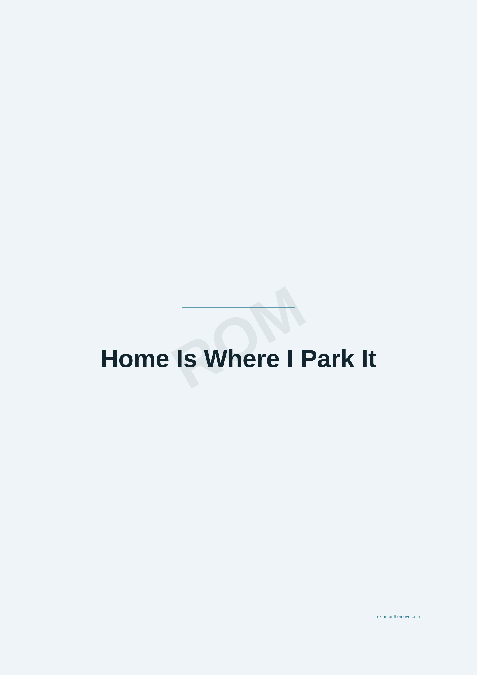 Home Is Where I Park It · Okyanus — ROM dijital ürün önizlemesi (filigranlı)