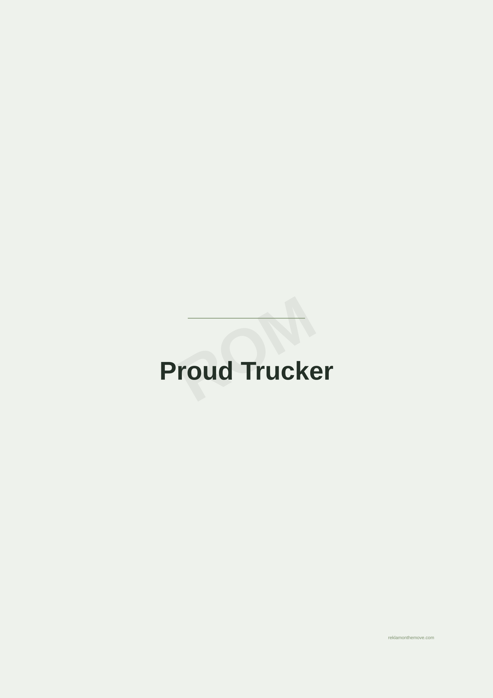 Proud Trucker · Adaçayı — ROM dijital ürün önizlemesi (filigranlı)