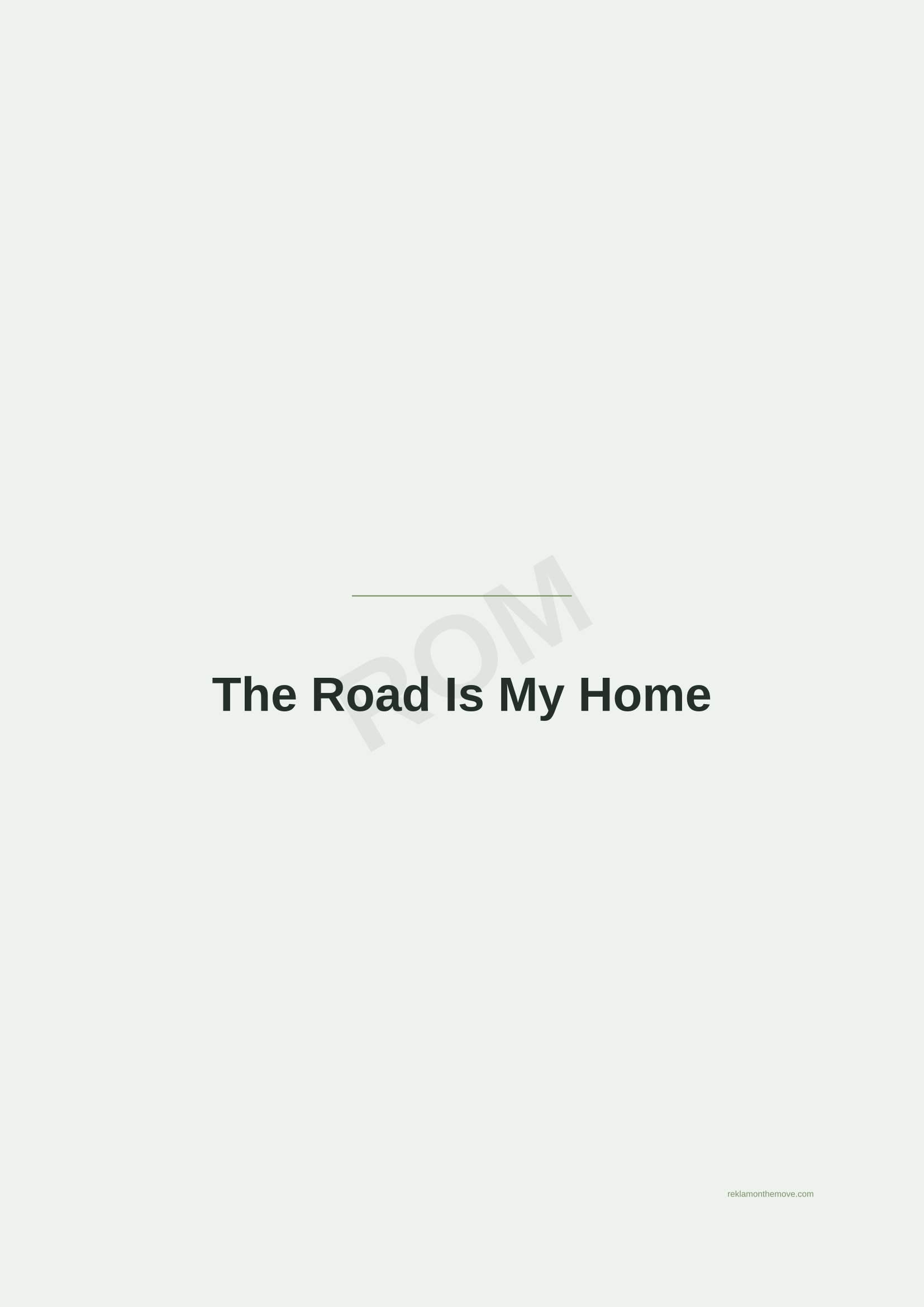 The Road Is My Home · Adaçayı — ROM dijital ürün önizlemesi (filigranlı)