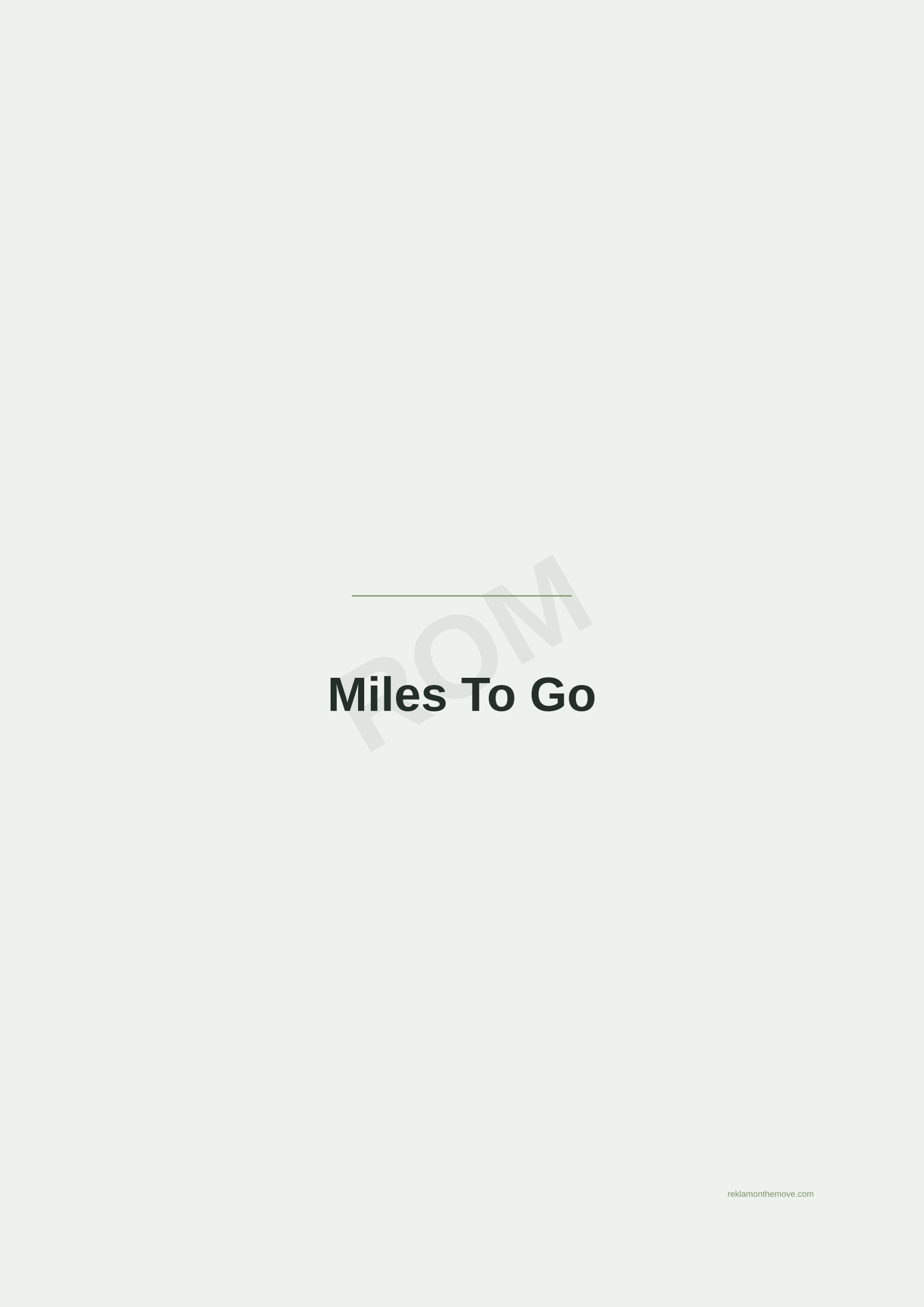 Miles To Go · Adaçayı — ROM dijital ürün önizlemesi (filigranlı)