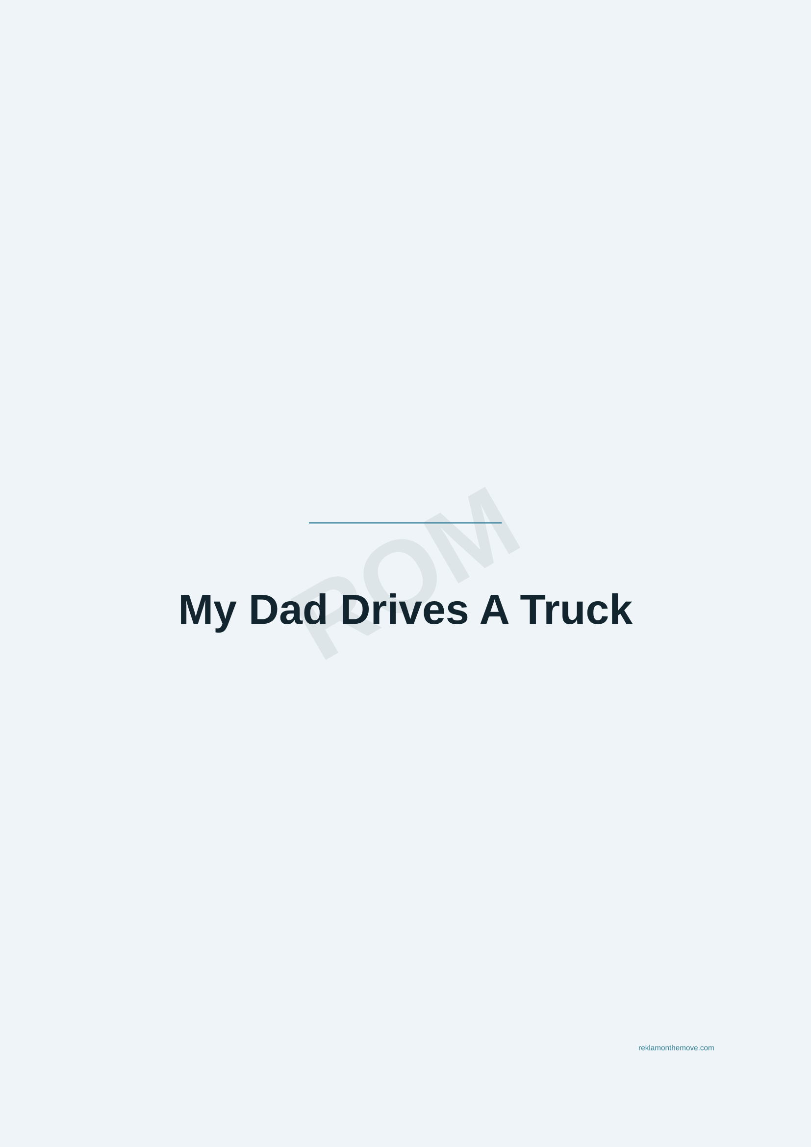 My Dad Drives A Truck · Okyanus — ROM dijital ürün önizlemesi (filigranlı)
