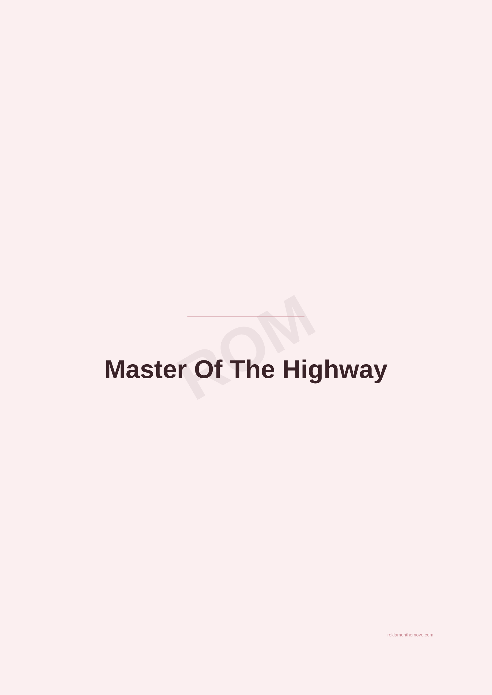 Master Of The Highway · Gül — ROM dijital ürün önizlemesi (filigranlı)