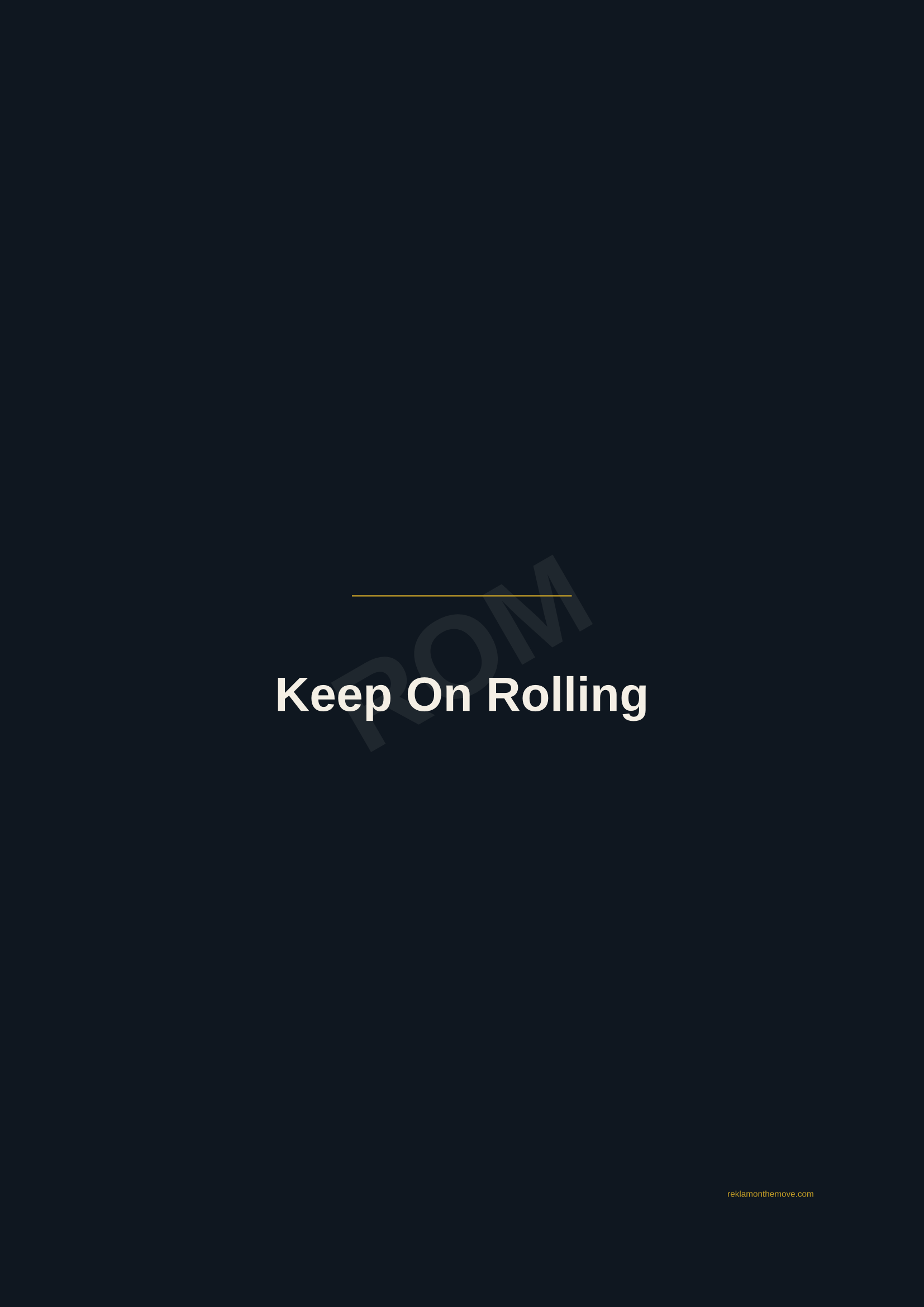 Keep On Rolling · Gece — ROM dijital ürün önizlemesi (filigranlı)