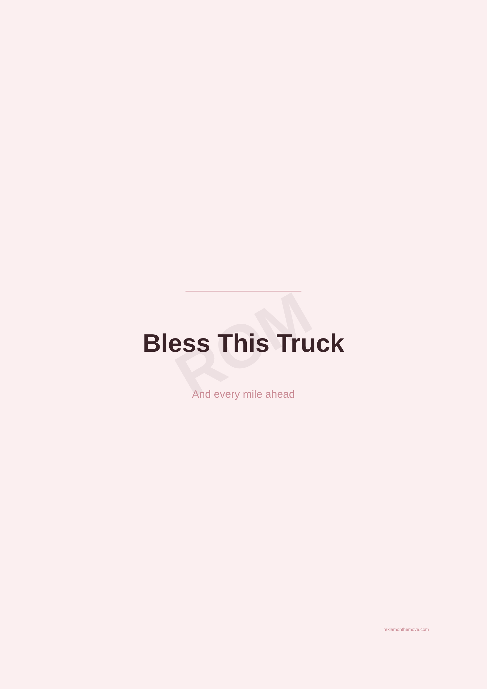 Bless This Truck · Gül — ROM dijital ürün önizlemesi (filigranlı)