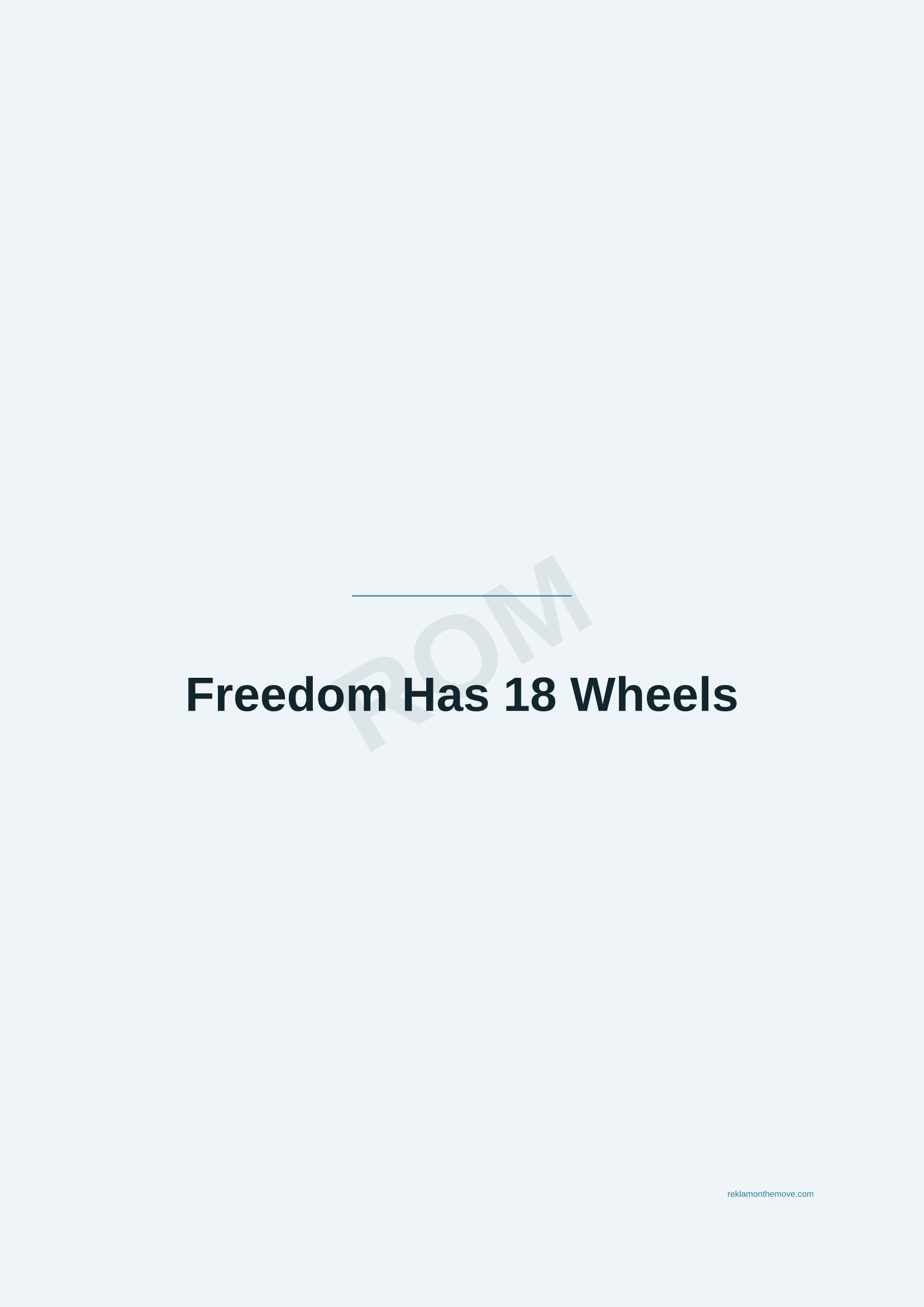 Freedom Has 18 Wheels · Okyanus — ROM dijital ürün önizlemesi (filigranlı)
