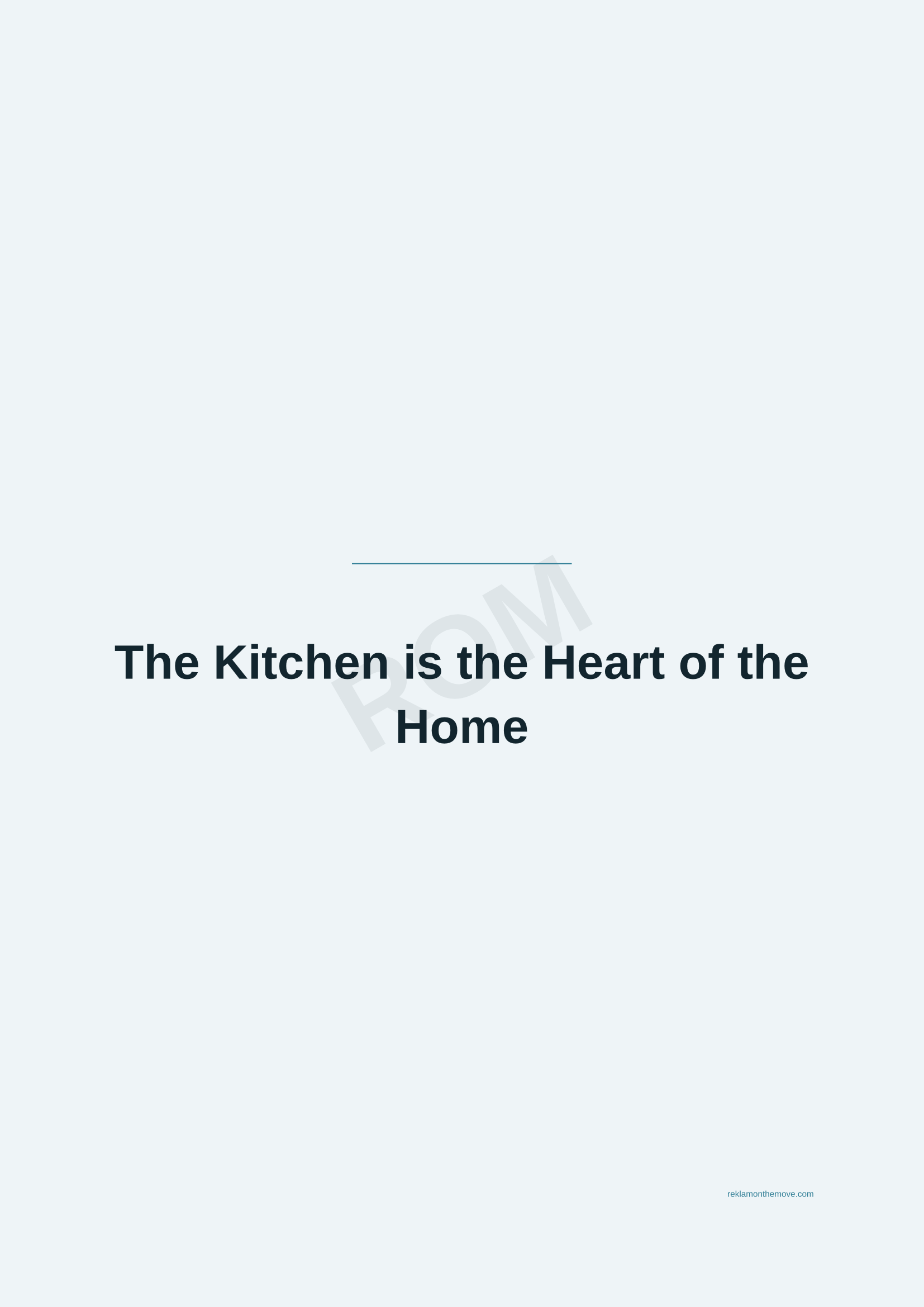 The Kitchen is the Heart of the Home · Okyanus — ROM dijital ürün önizlemesi (filigranlı)