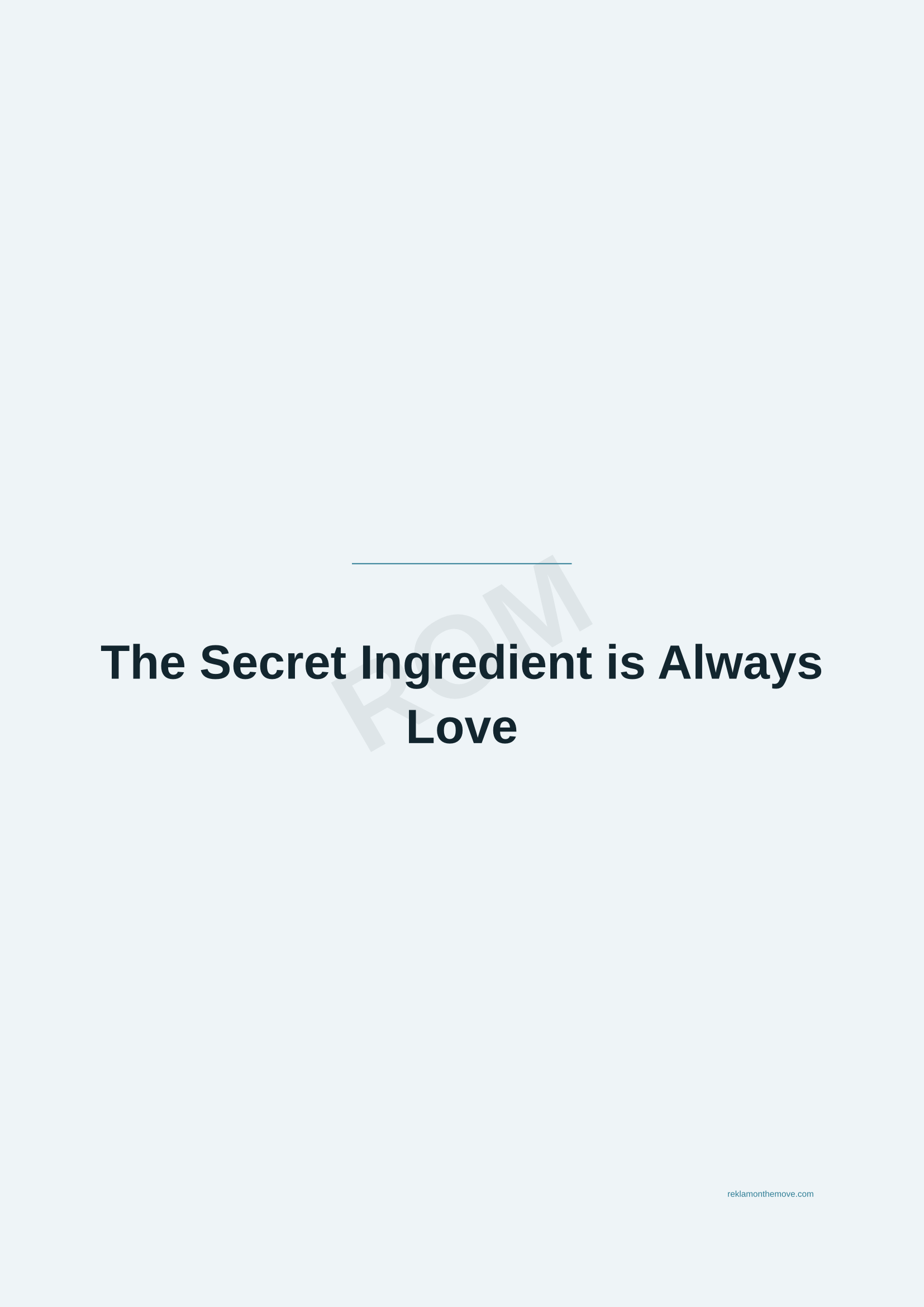 The Secret Ingredient is Always Love · Okyanus — ROM dijital ürün önizlemesi (filigranlı)