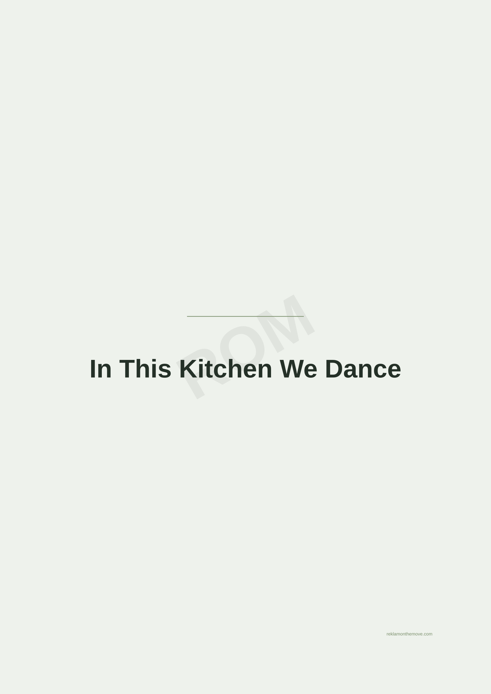 In This Kitchen We Dance · Adaçayı — ROM dijital ürün önizlemesi (filigranlı)