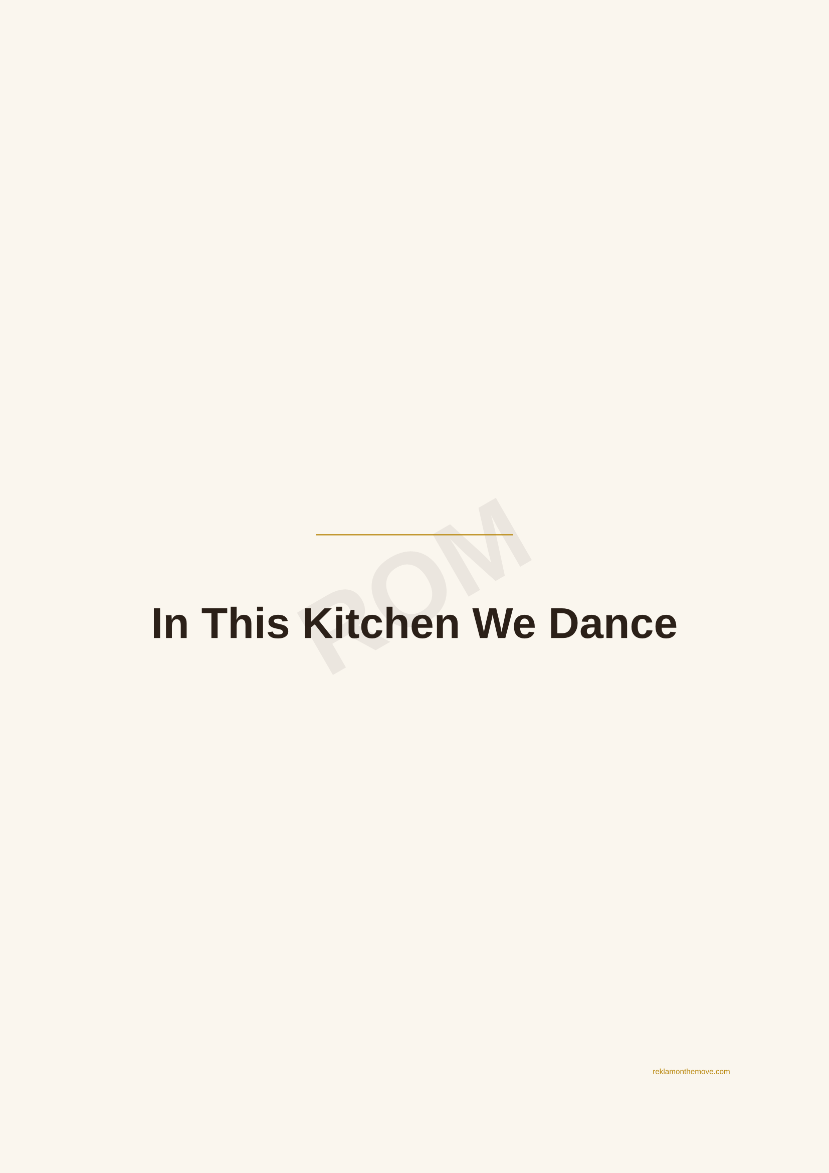 In This Kitchen We Dance · Espresso — ROM dijital ürün önizlemesi (filigranlı)