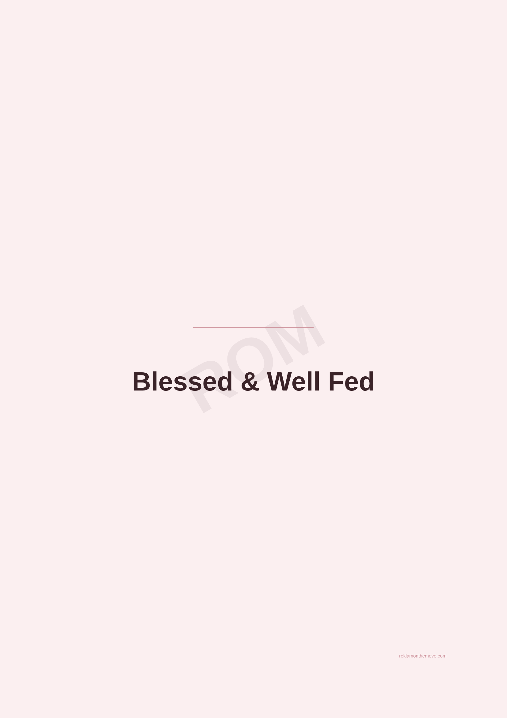 Blessed & Well Fed · Gül — ROM dijital ürün önizlemesi (filigranlı)