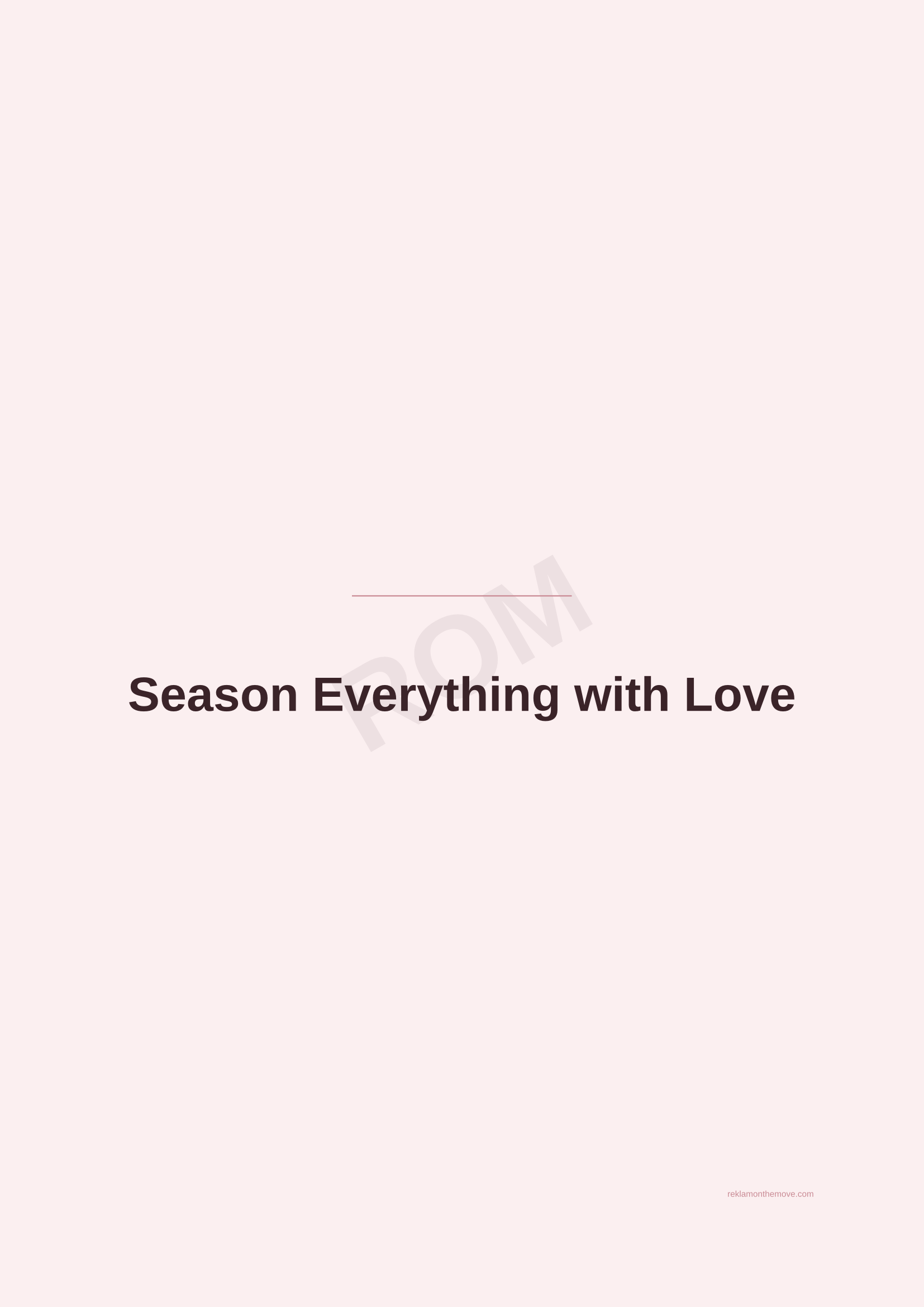 Season Everything with Love · Gül — ROM dijital ürün önizlemesi (filigranlı)
