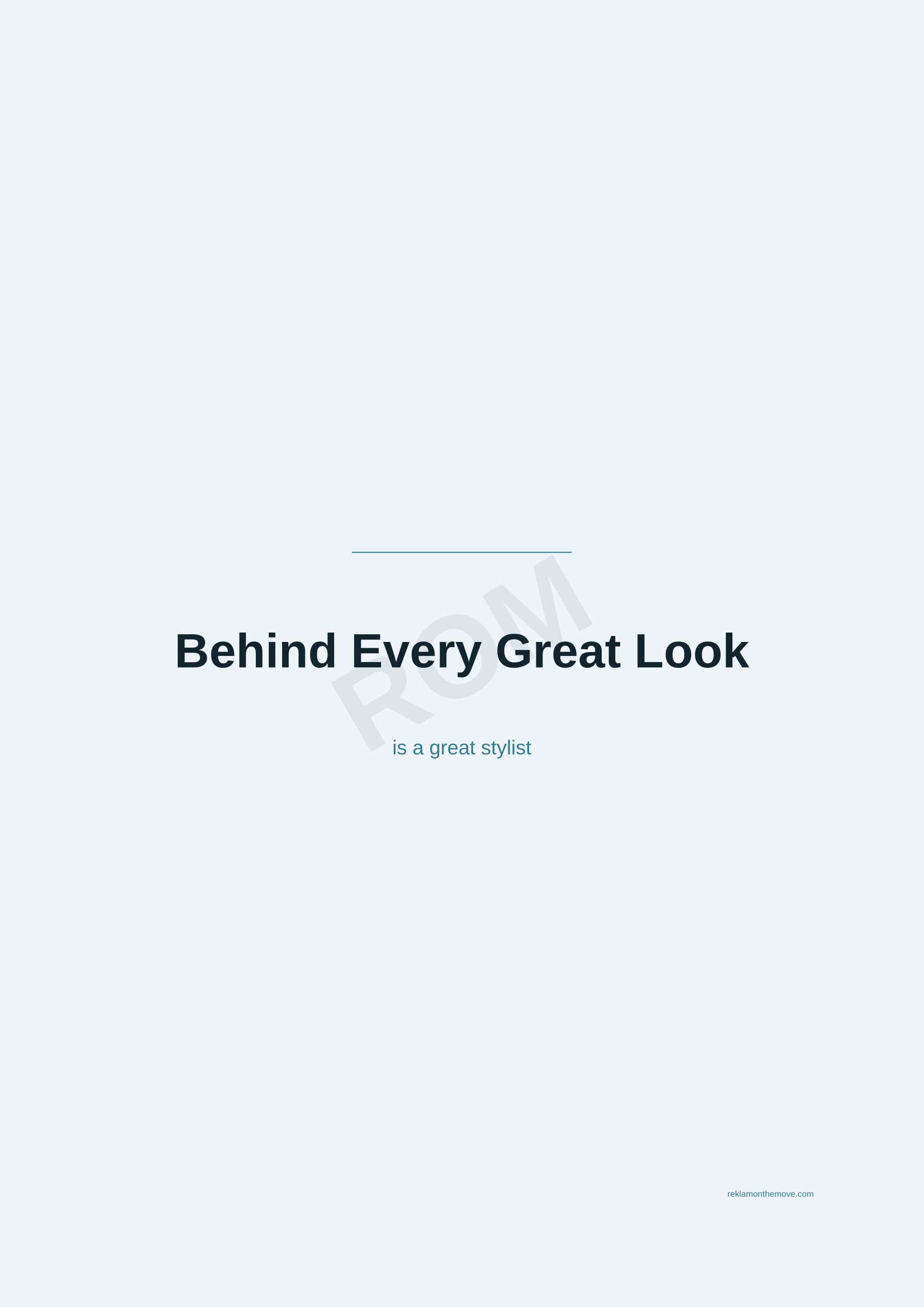 Behind Every Great Look · Okyanus — ROM dijital ürün önizlemesi (filigranlı)