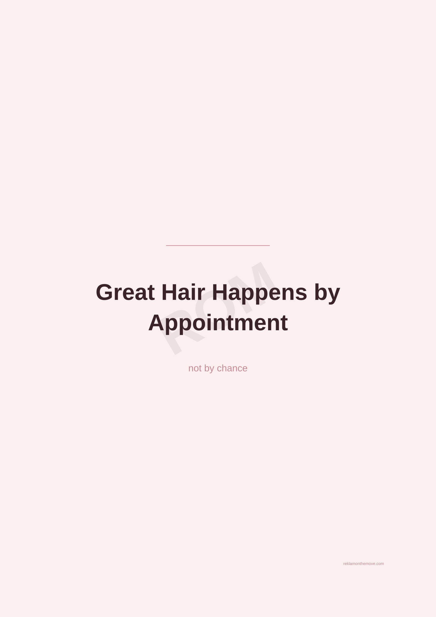Great Hair Happens by Appointment · Gül — ROM dijital ürün önizlemesi (filigranlı)