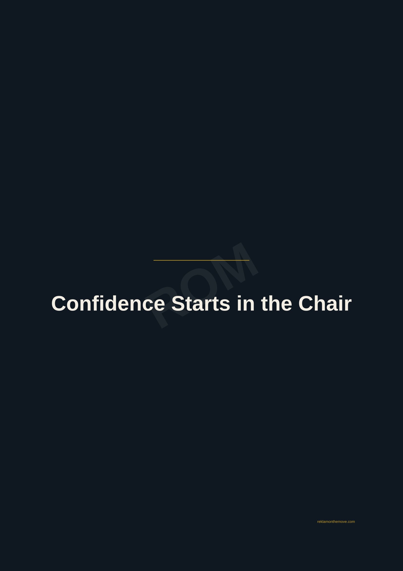 Confidence Starts in the Chair · Gece — ROM dijital ürün önizlemesi (filigranlı)