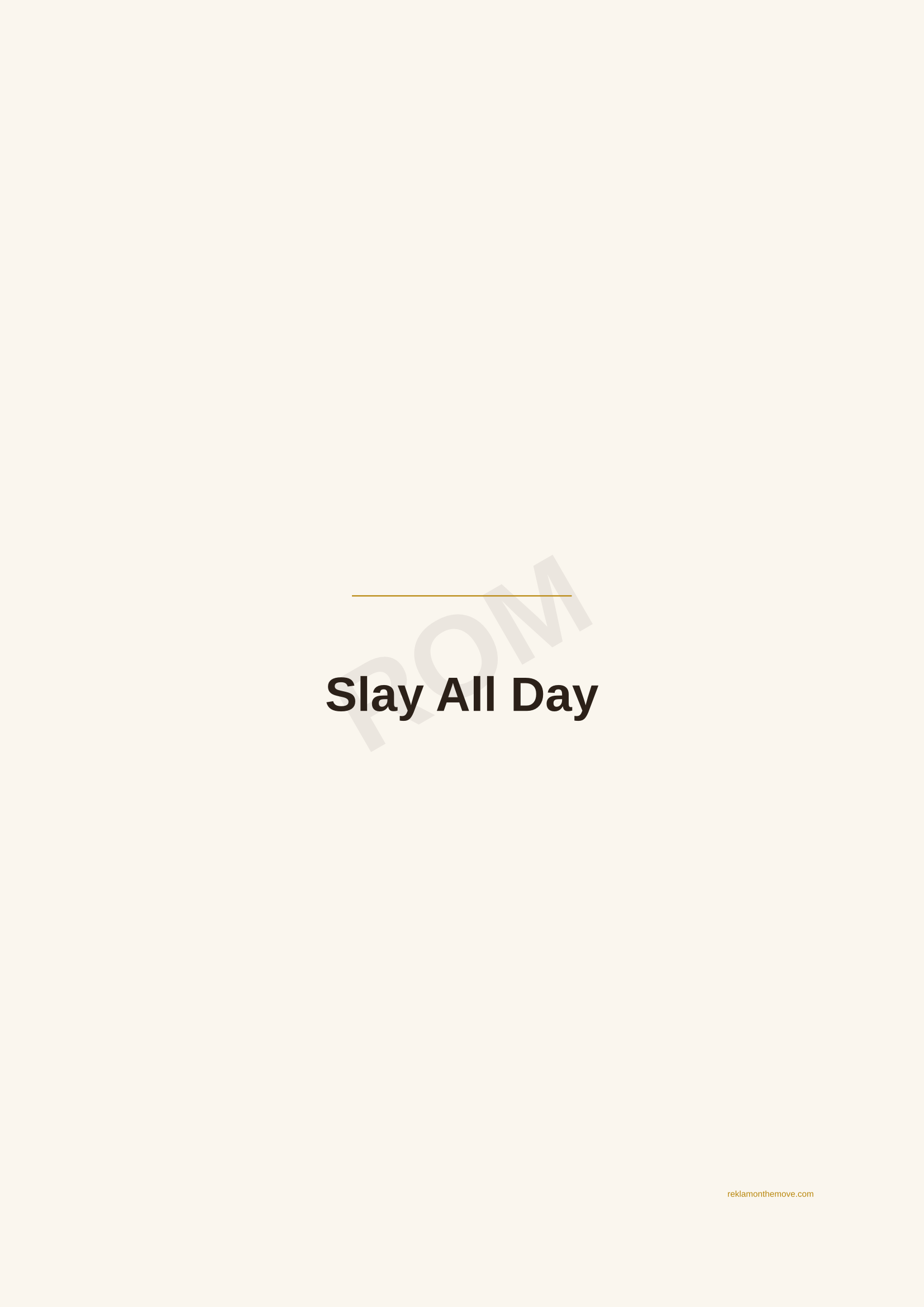 Slay All Day · Espresso — ROM dijital ürün önizlemesi (filigranlı)