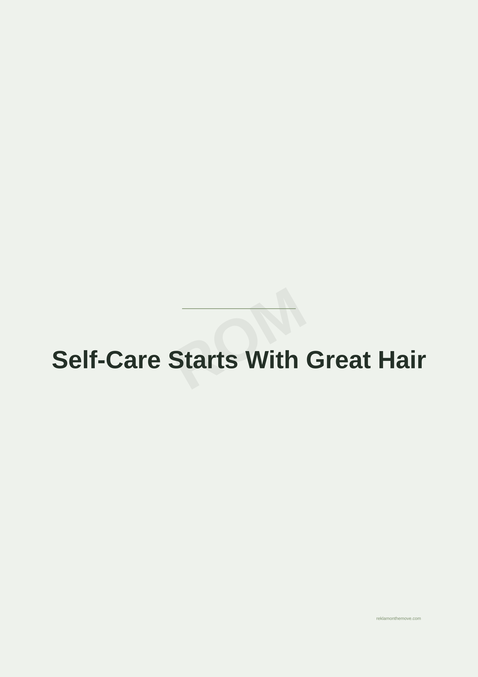 Self-Care Starts With Great Hair · Adaçayı — ROM dijital ürün önizlemesi (filigranlı)