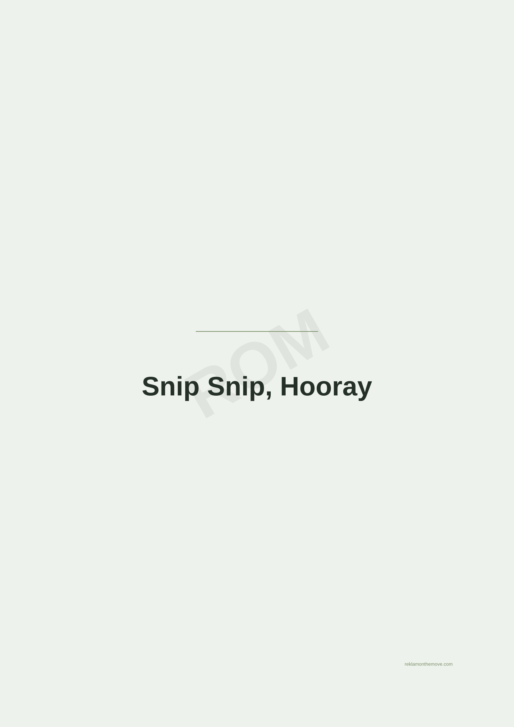 Snip Snip, Hooray · Adaçayı — ROM dijital ürün önizlemesi (filigranlı)