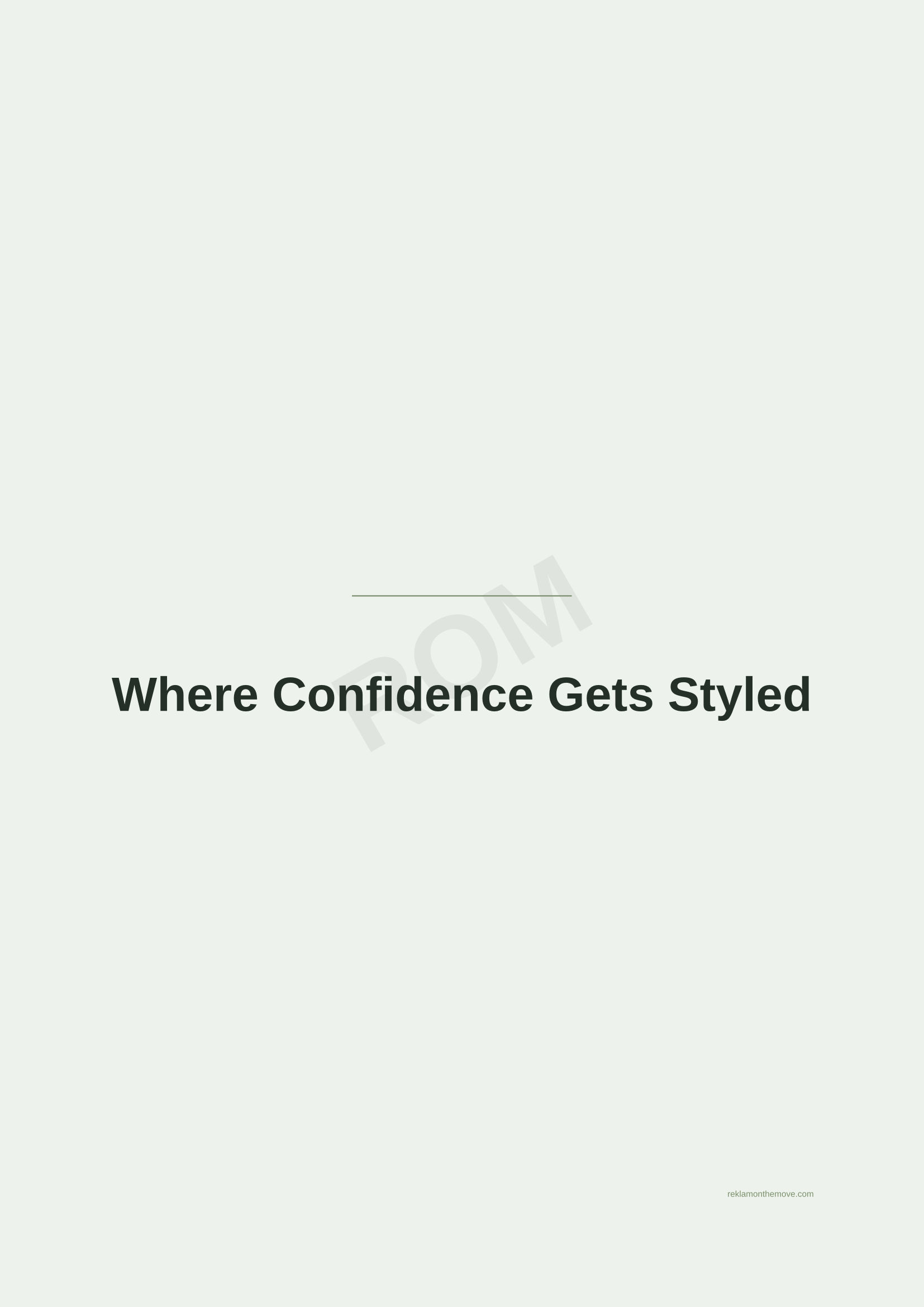 Where Confidence Gets Styled · Adaçayı — ROM dijital ürün önizlemesi (filigranlı)
