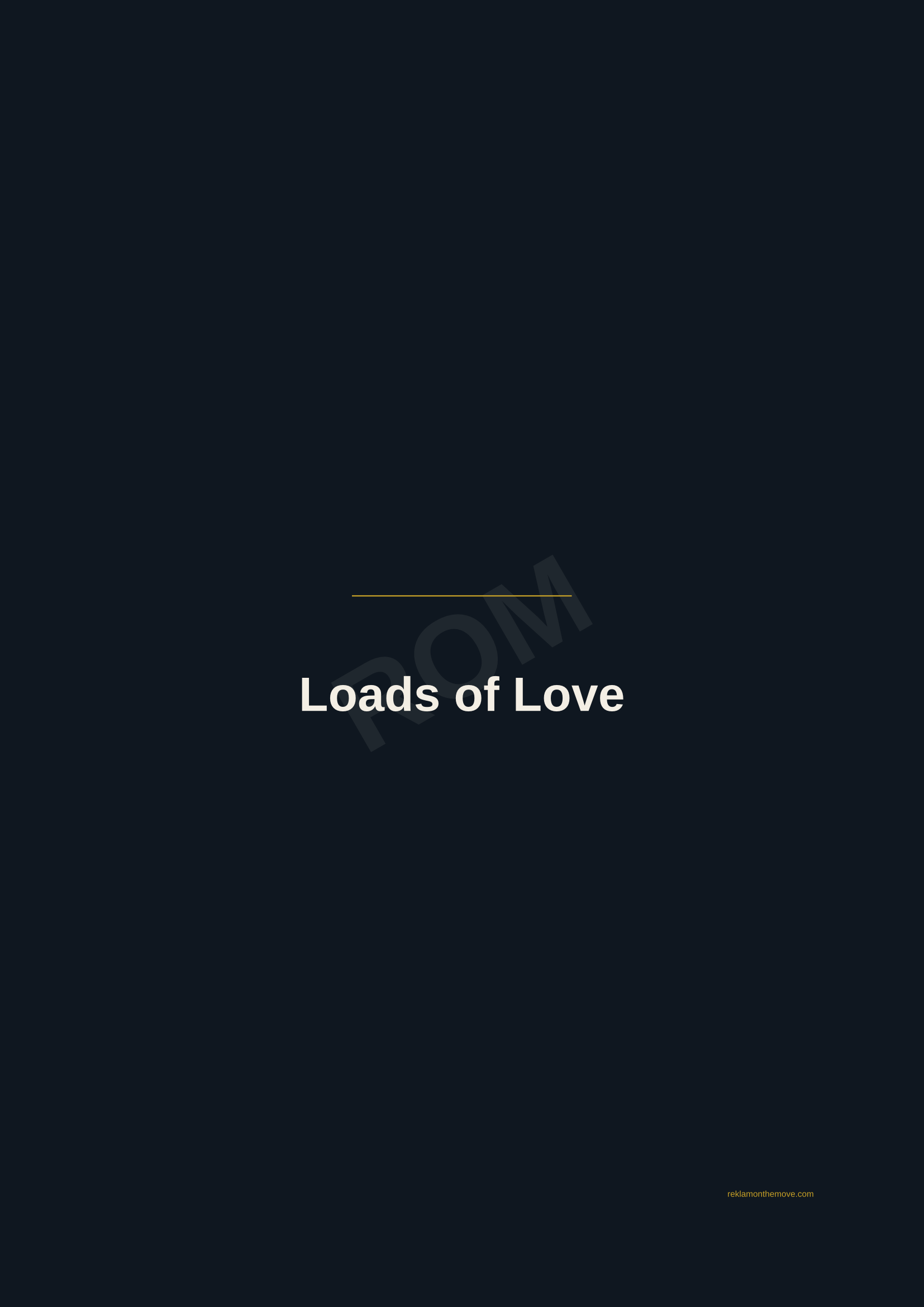 Loads of Love · Gece — ROM dijital ürün önizlemesi (filigranlı)