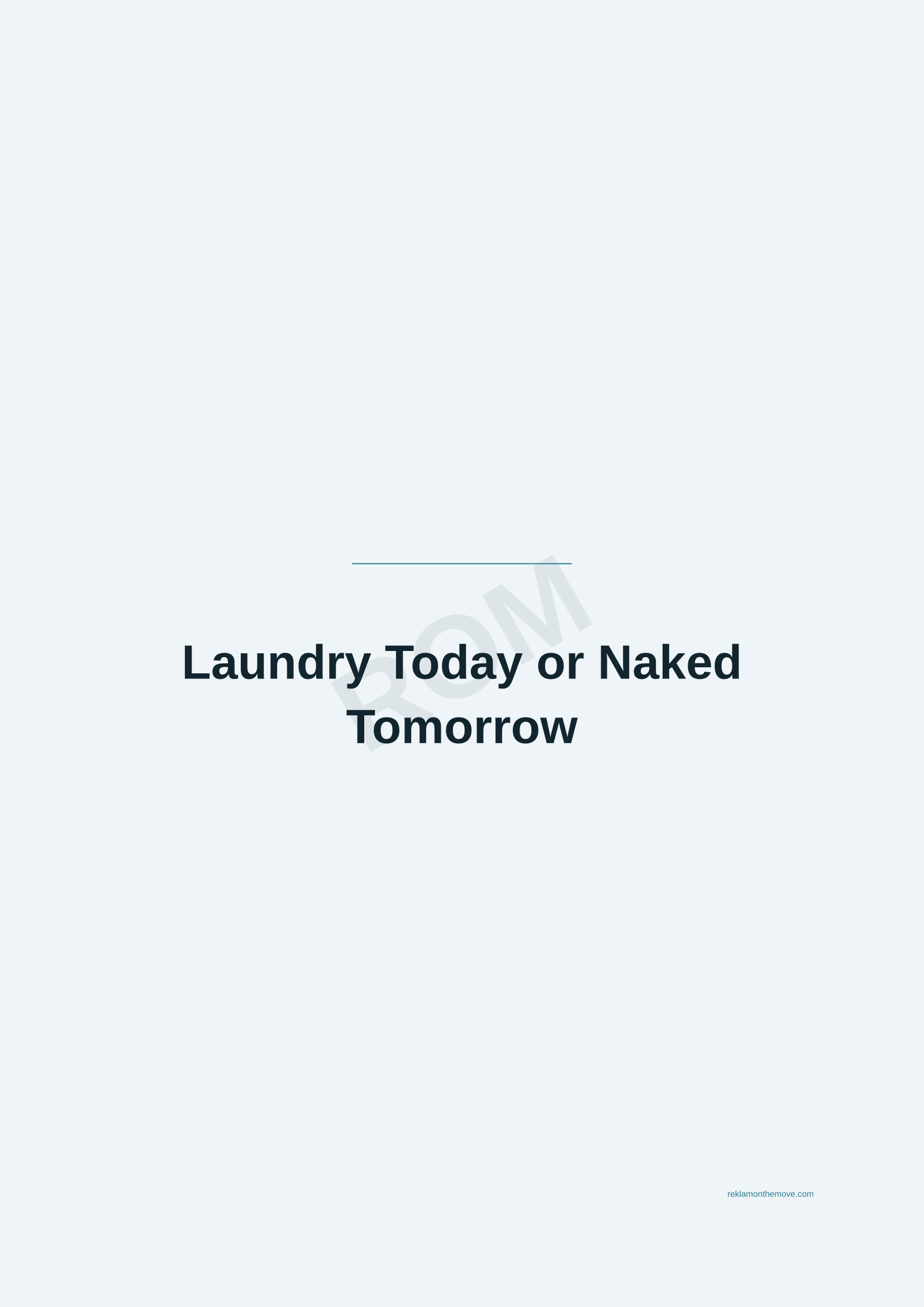 Laundry Today or Naked Tomorrow · Okyanus — ROM dijital ürün önizlemesi (filigranlı)