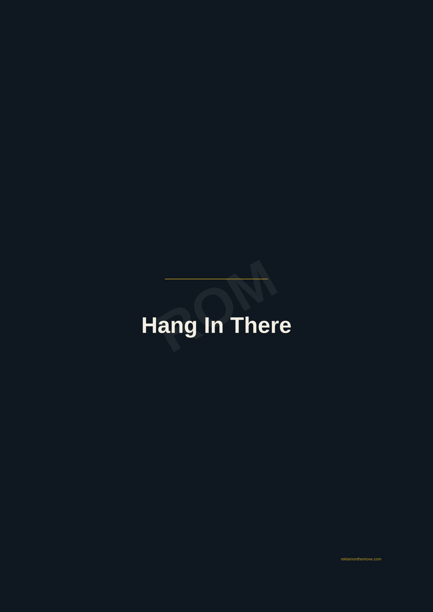 Hang In There · Gece — ROM dijital ürün önizlemesi (filigranlı)