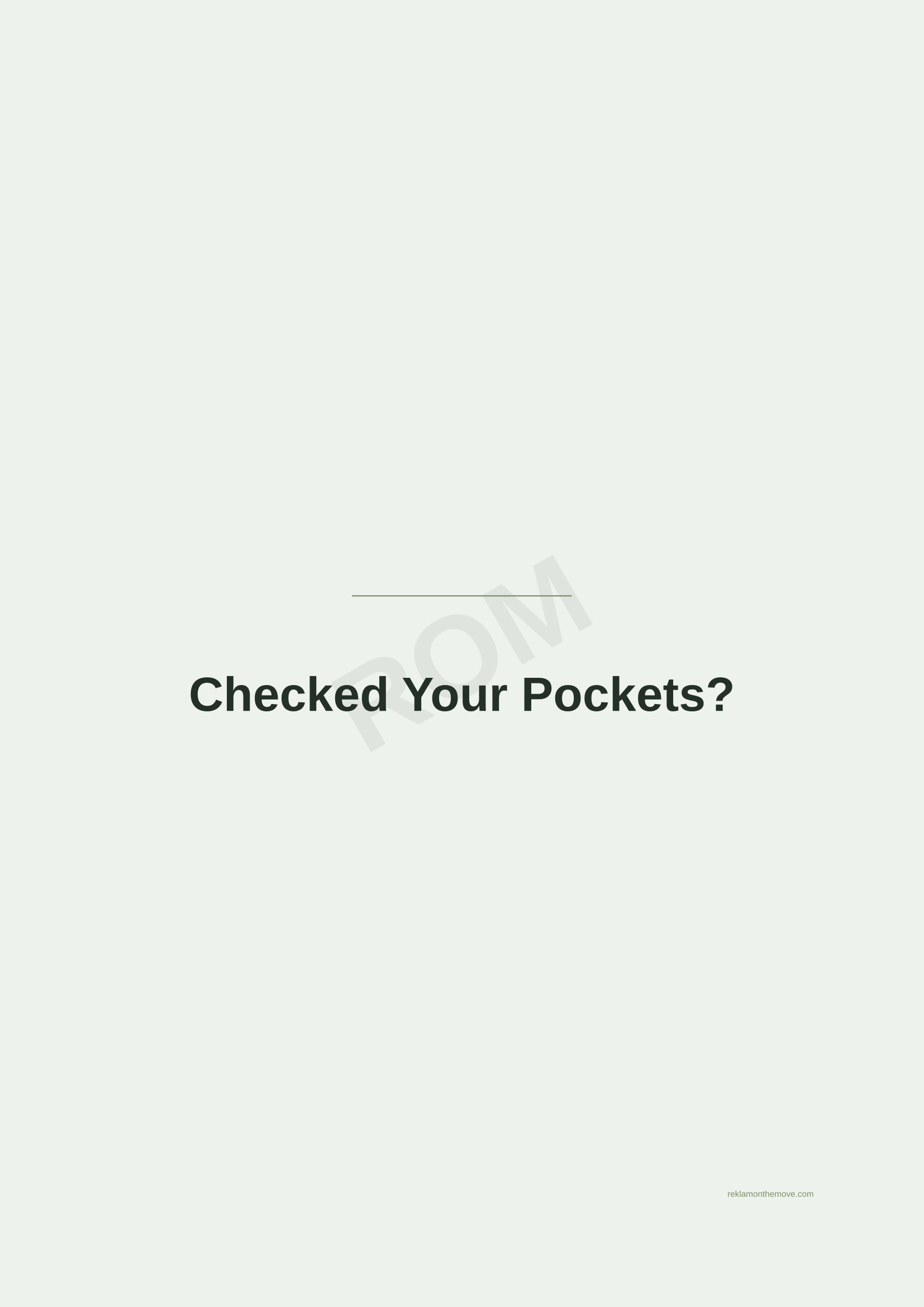 Checked Your Pockets? · Adaçayı — ROM dijital ürün önizlemesi (filigranlı)