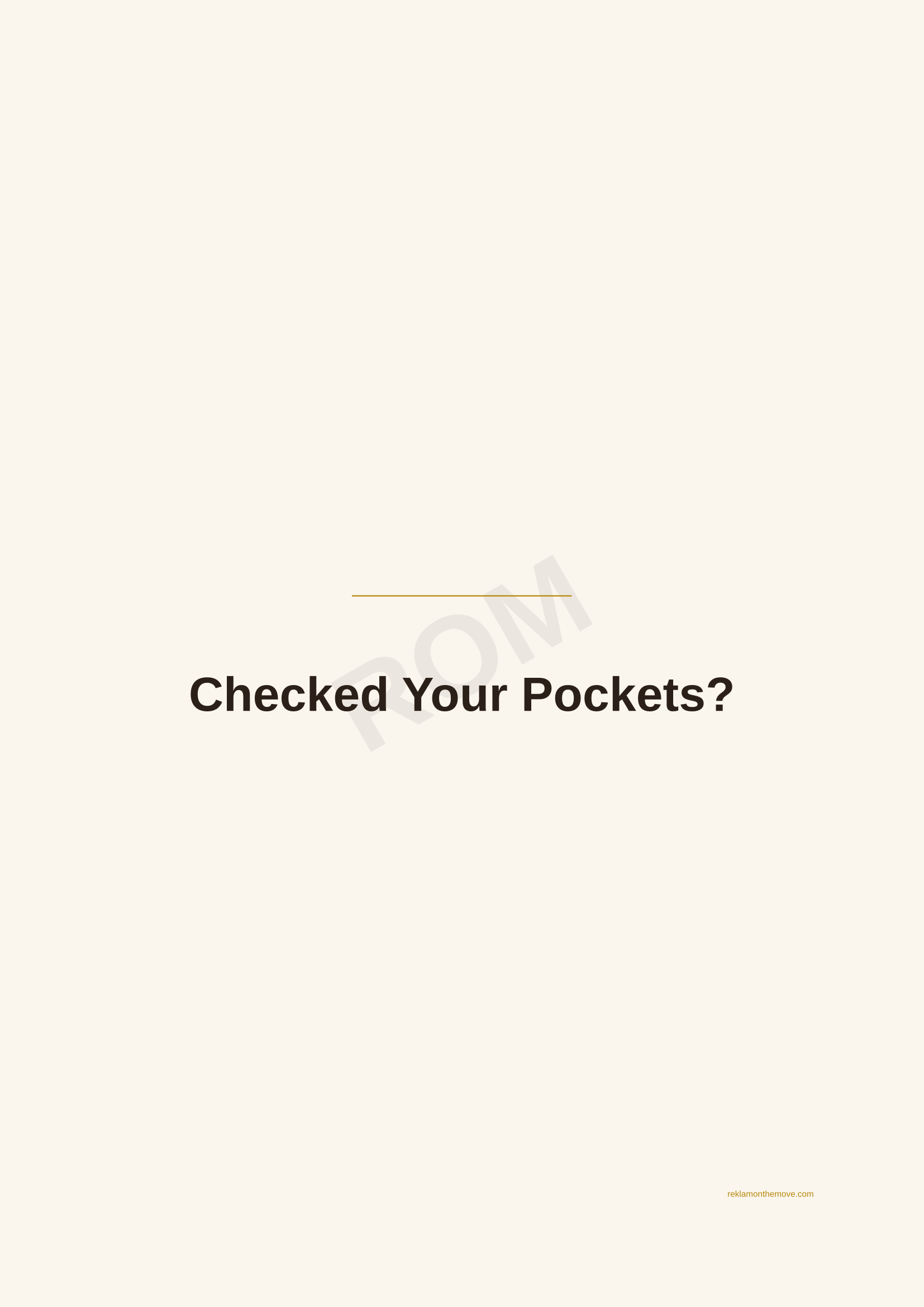 Checked Your Pockets? · Espresso — ROM dijital ürün önizlemesi (filigranlı)