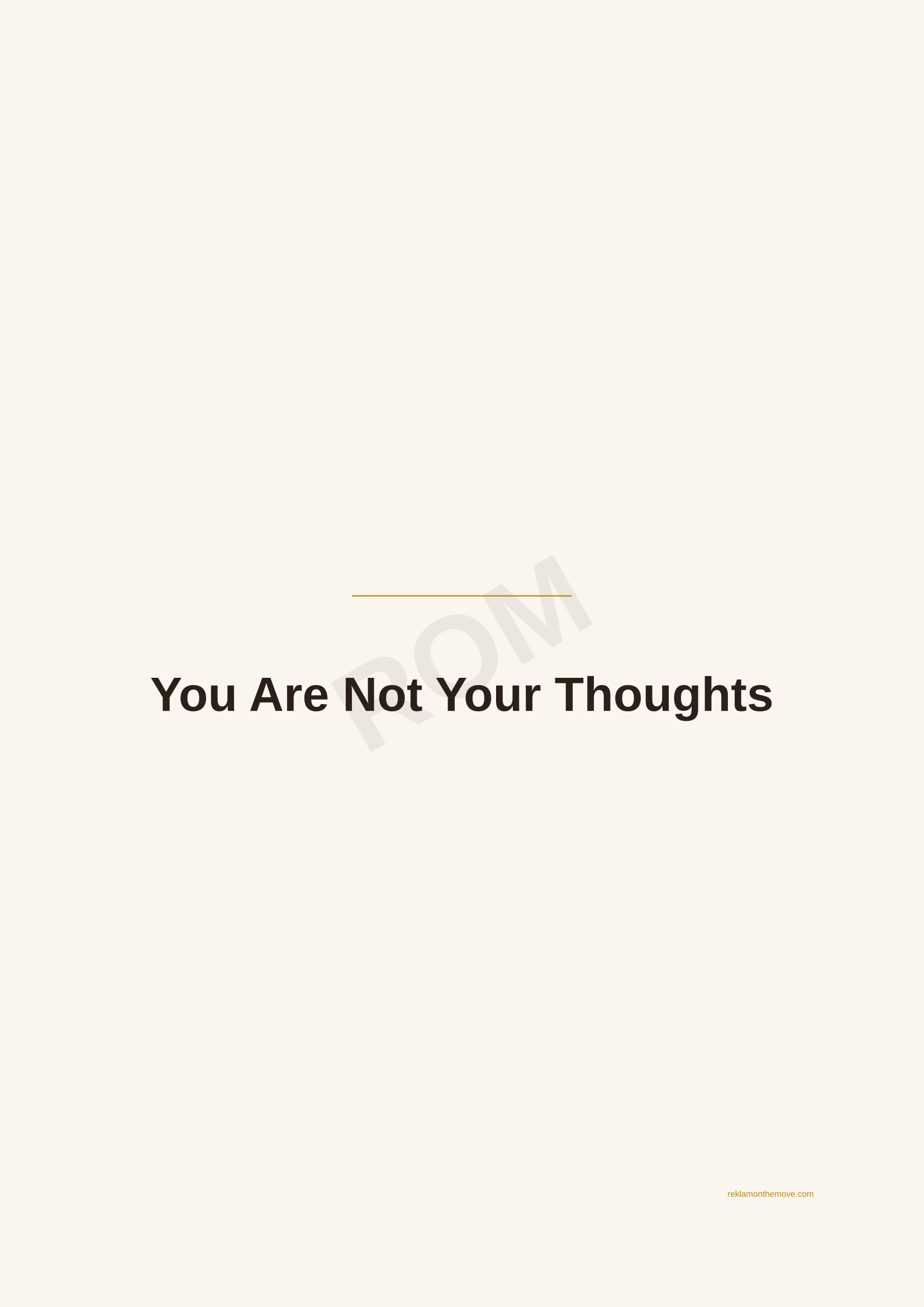You Are Not Your Thoughts · Espresso — ROM dijital ürün önizlemesi (filigranlı)