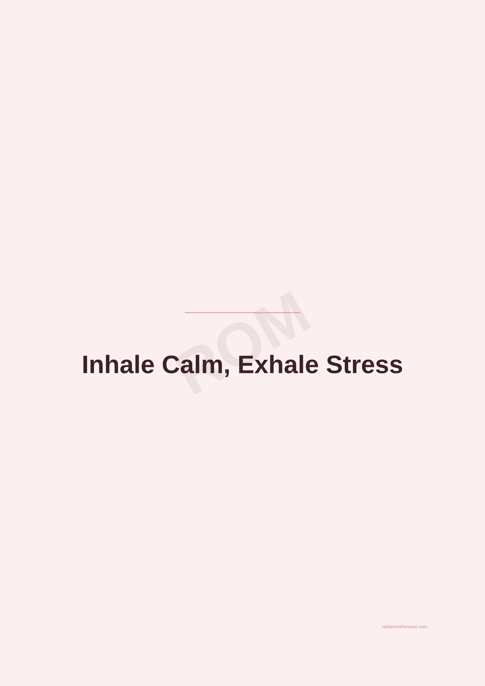 Inhale Calm, Exhale Stress · Gül — ROM dijital ürün önizlemesi (filigranlı)