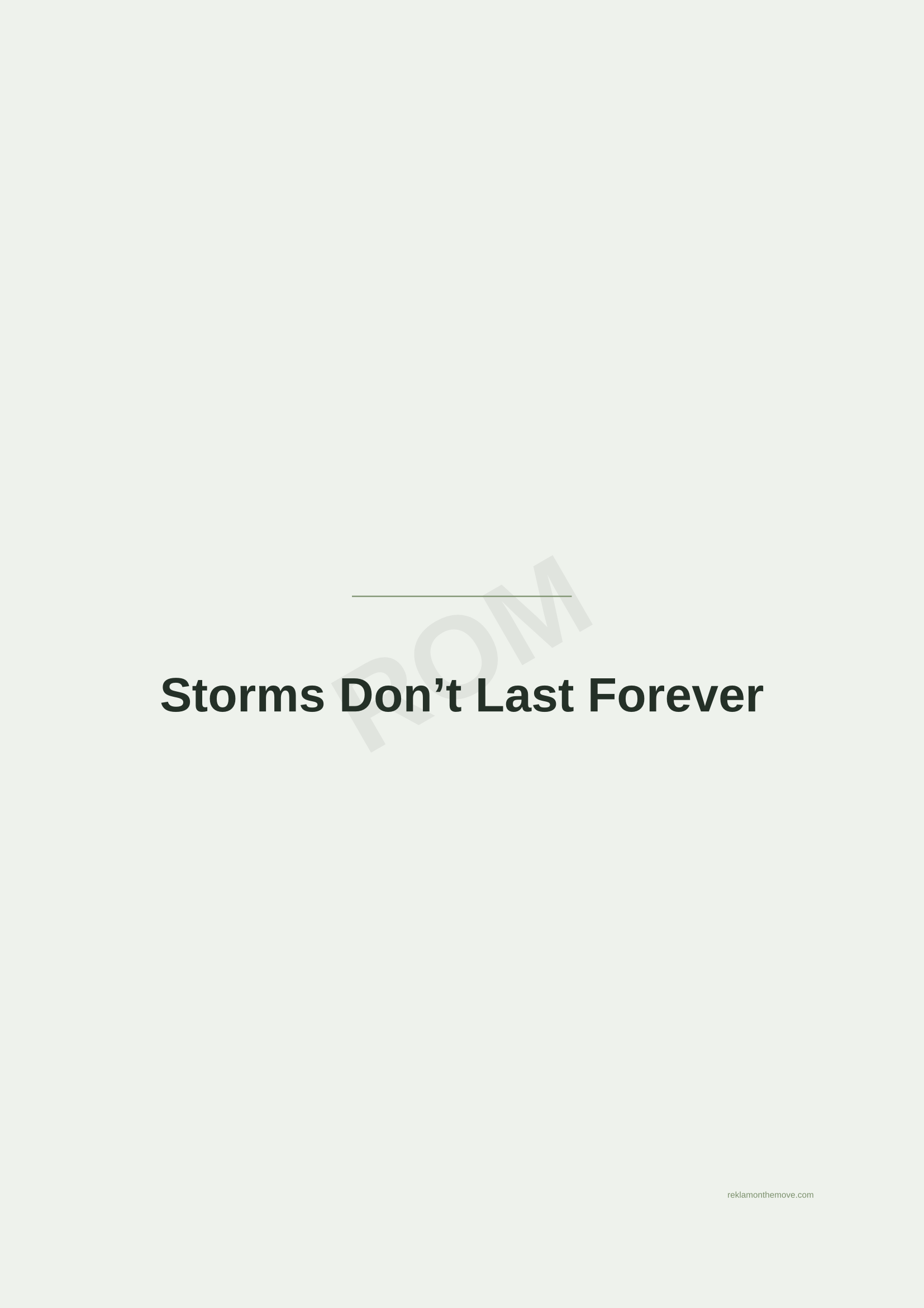 Storms Don't Last Forever · Adaçayı — ROM dijital ürün önizlemesi (filigranlı)