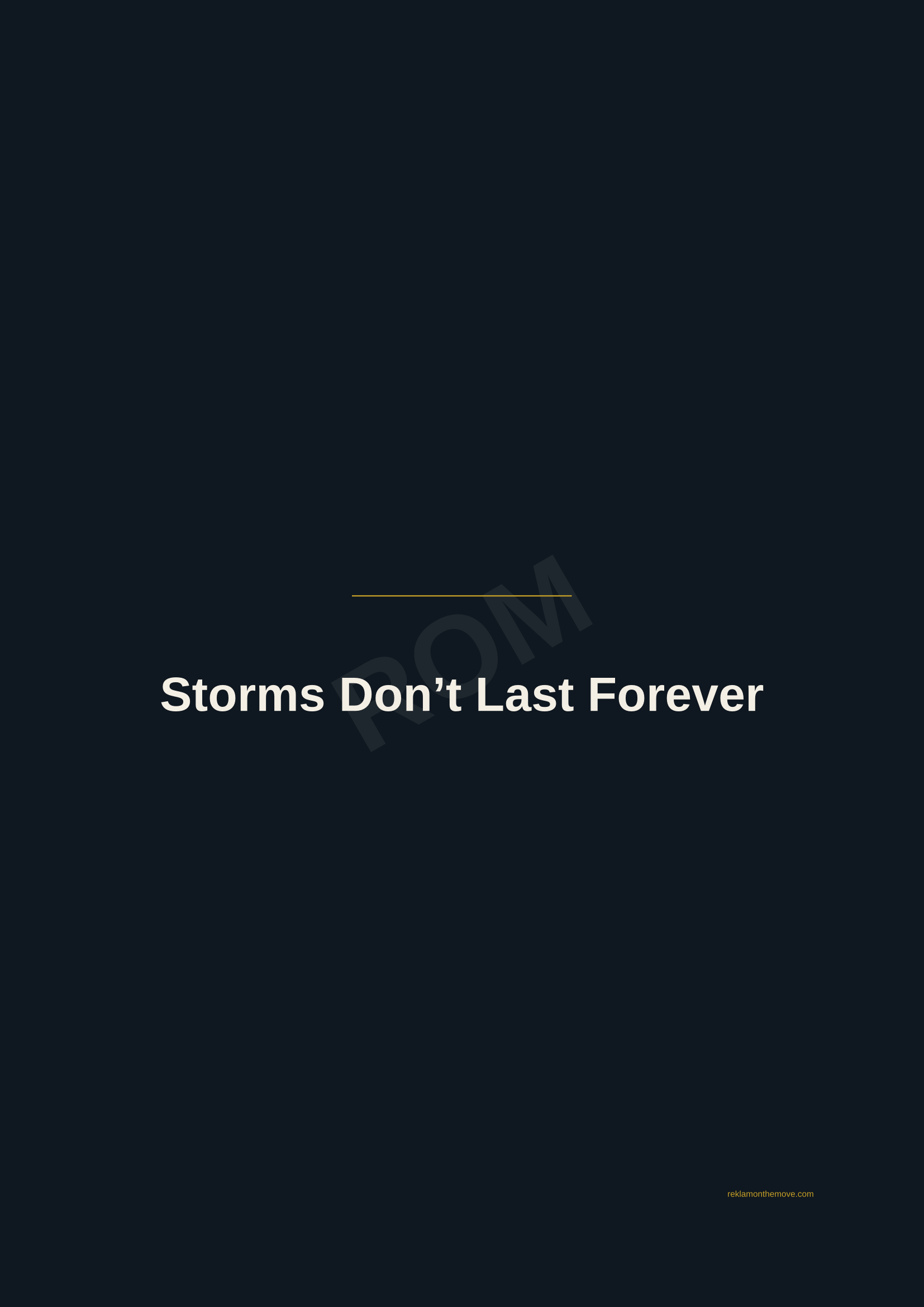 Storms Don't Last Forever · Gece — ROM dijital ürün önizlemesi (filigranlı)