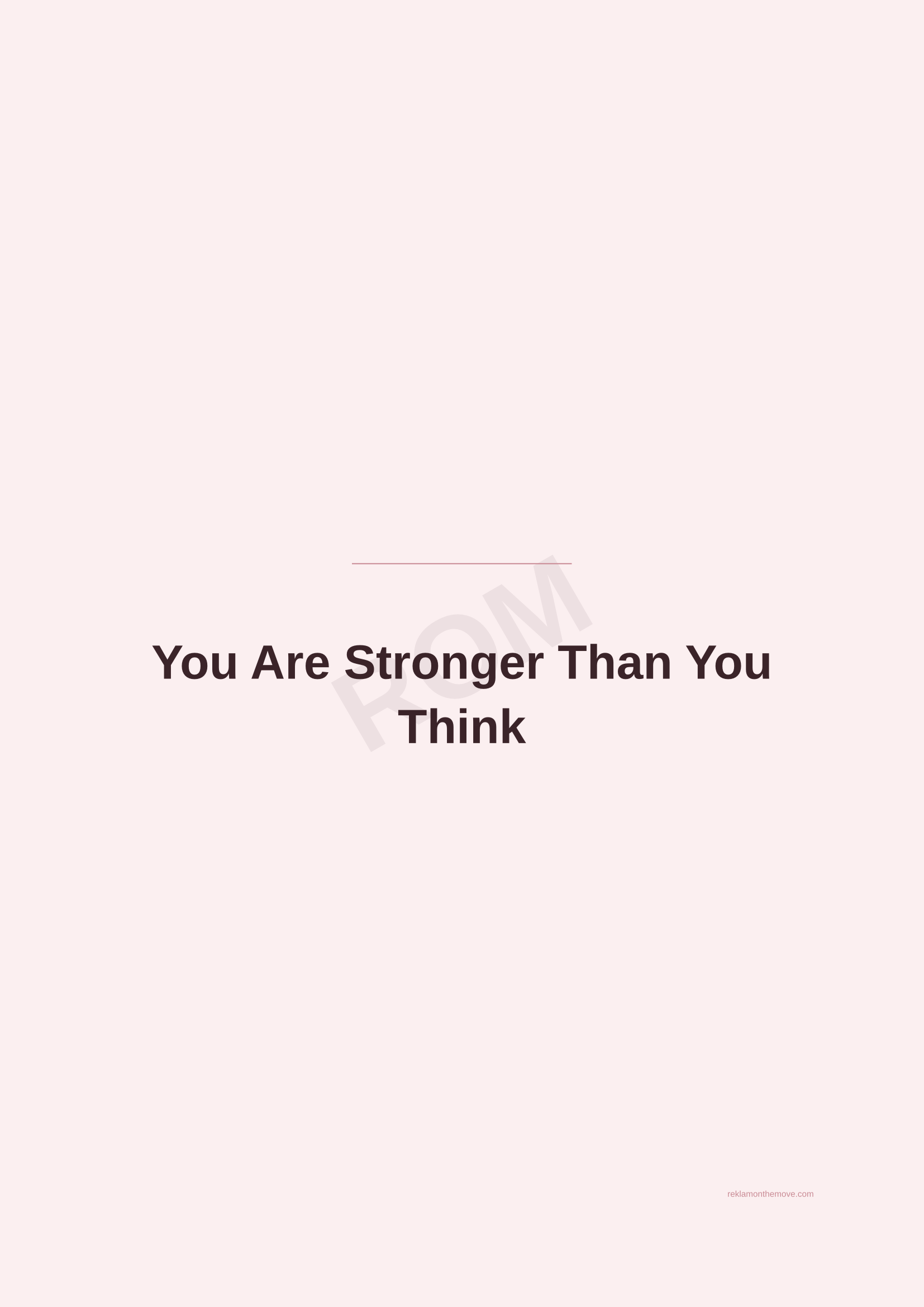 You Are Stronger Than You Think · Gül — ROM dijital ürün önizlemesi (filigranlı)