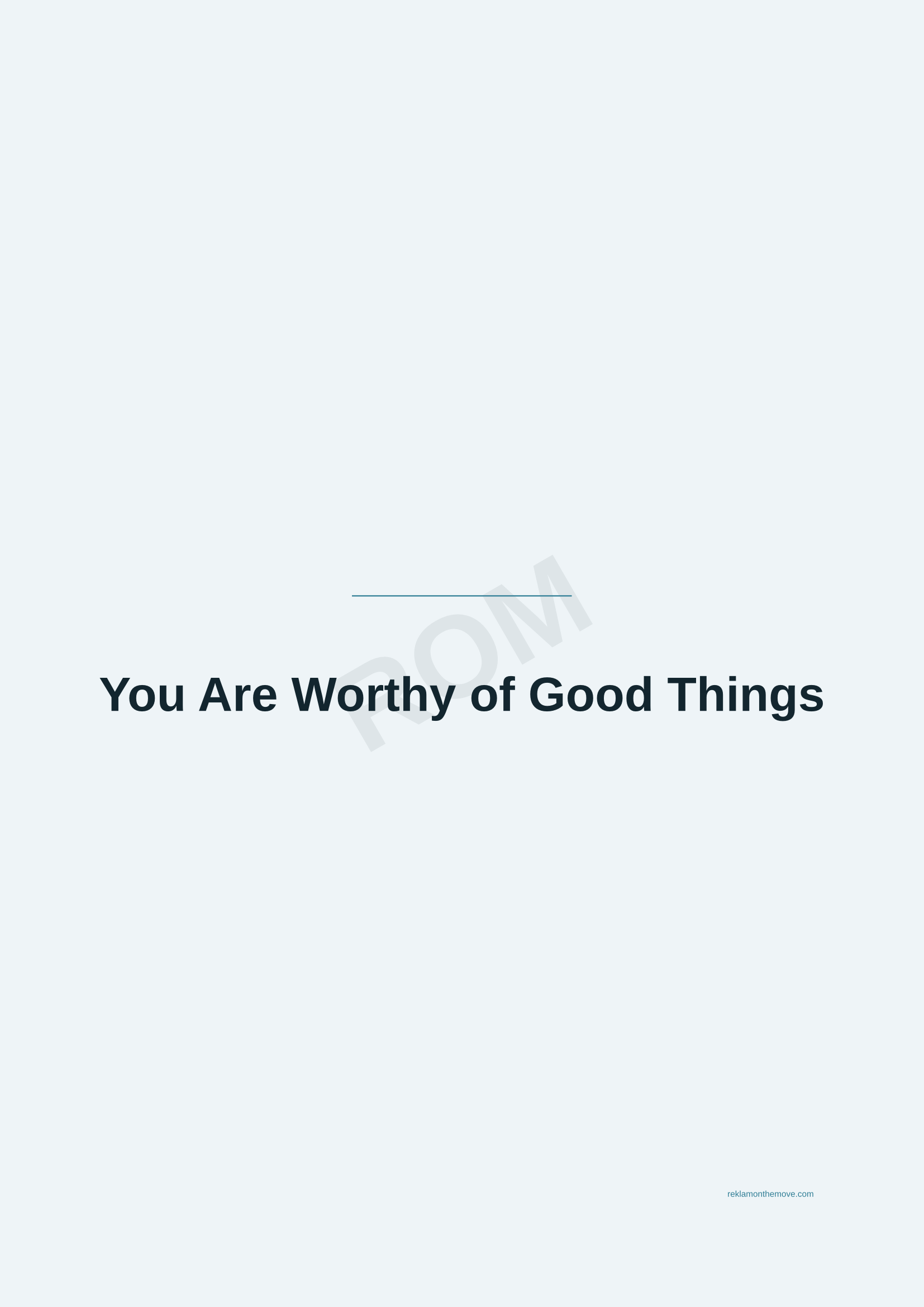 You Are Worthy of Good Things · Okyanus — ROM dijital ürün önizlemesi (filigranlı)