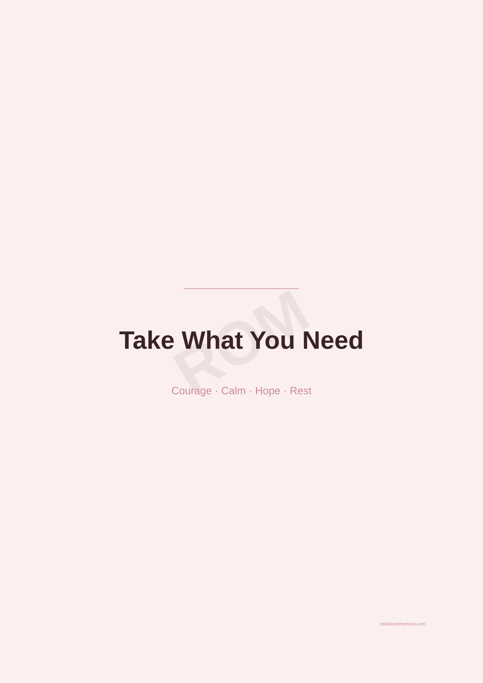 Take What You Need · Gül — ROM dijital ürün önizlemesi (filigranlı)