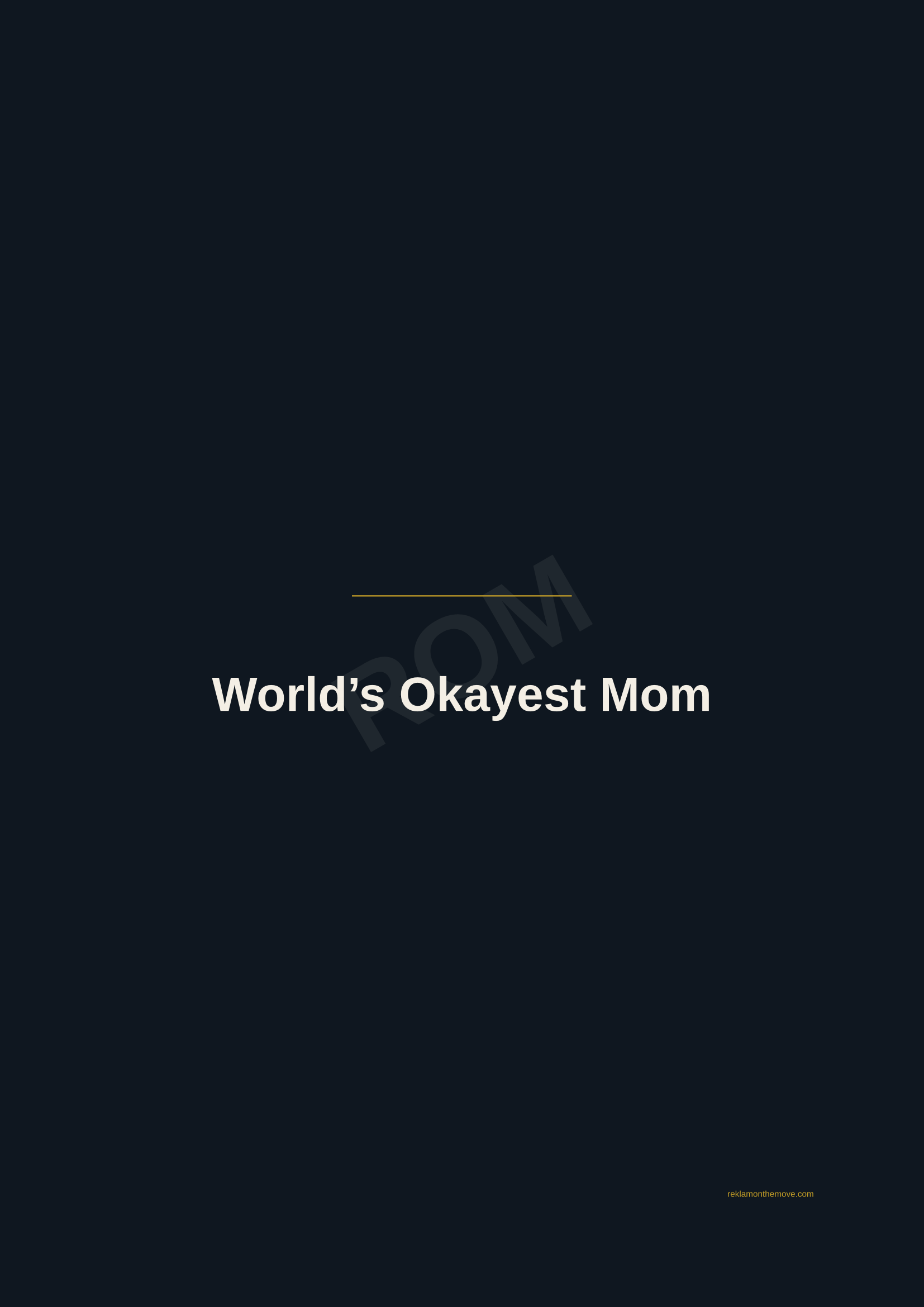 World's Okayest Mom · Gece — ROM dijital ürün önizlemesi (filigranlı)