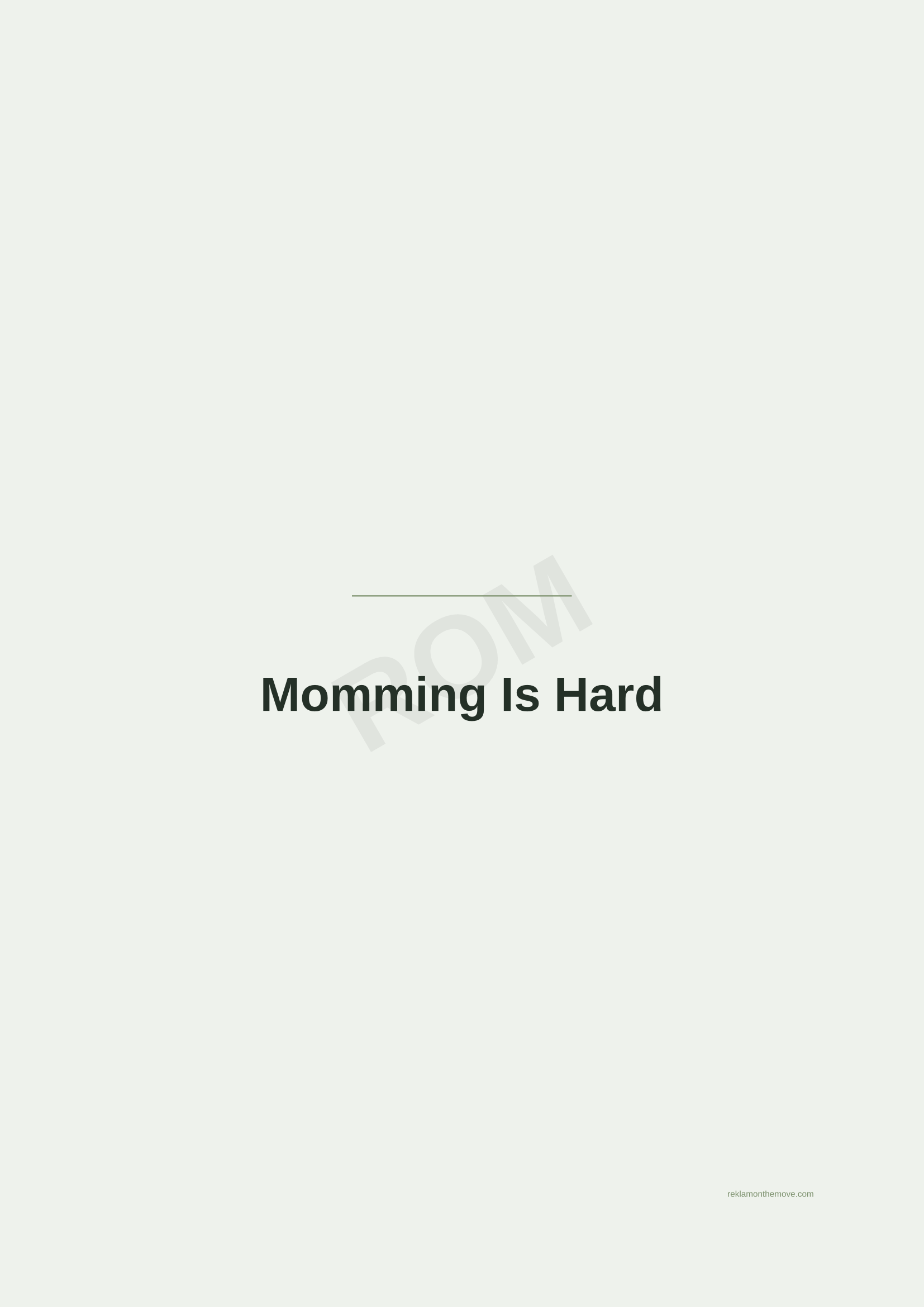 Momming Is Hard · Adaçayı — ROM dijital ürün önizlemesi (filigranlı)