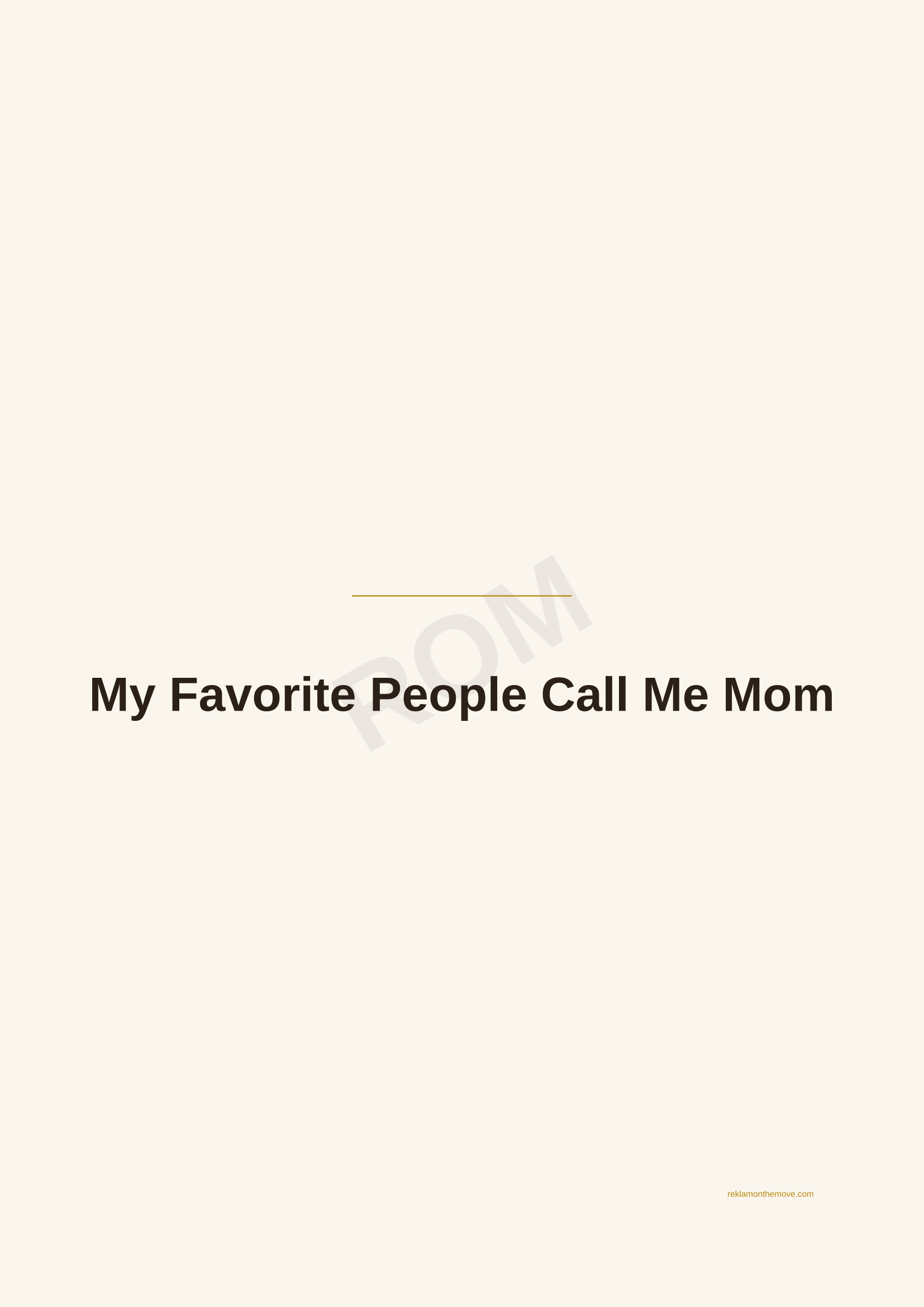 My Favorite People Call Me Mom · Espresso — ROM dijital ürün önizlemesi (filigranlı)