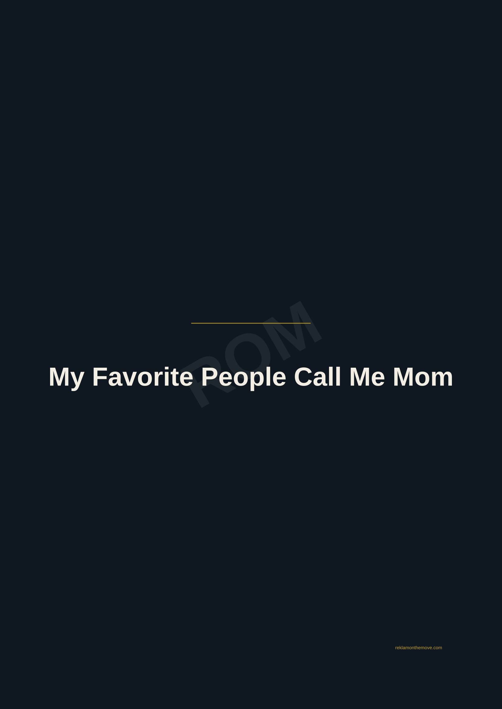 My Favorite People Call Me Mom · Gece — ROM dijital ürün önizlemesi (filigranlı)
