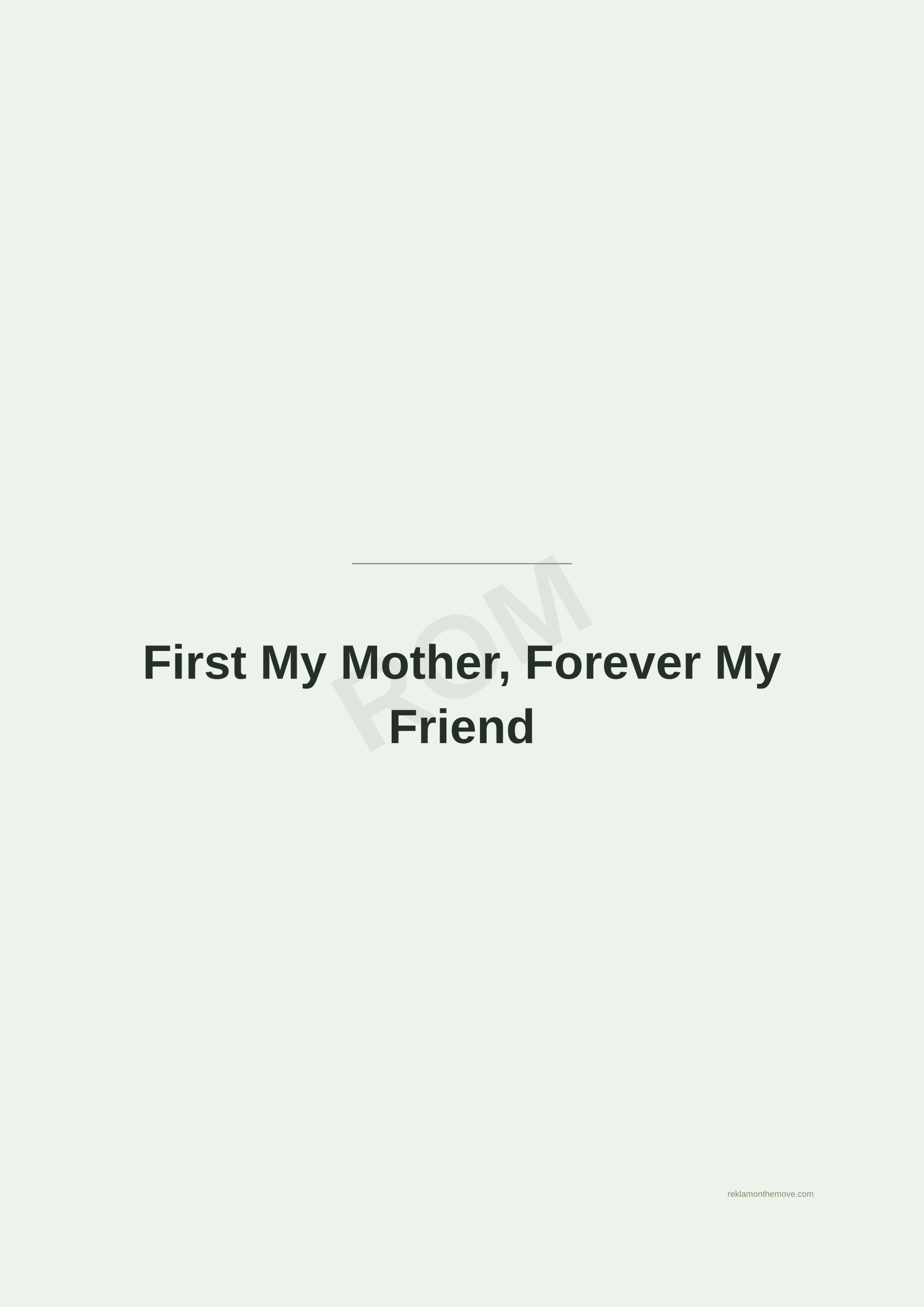 First My Mother, Forever My Friend · Adaçayı — ROM dijital ürün önizlemesi (filigranlı)
