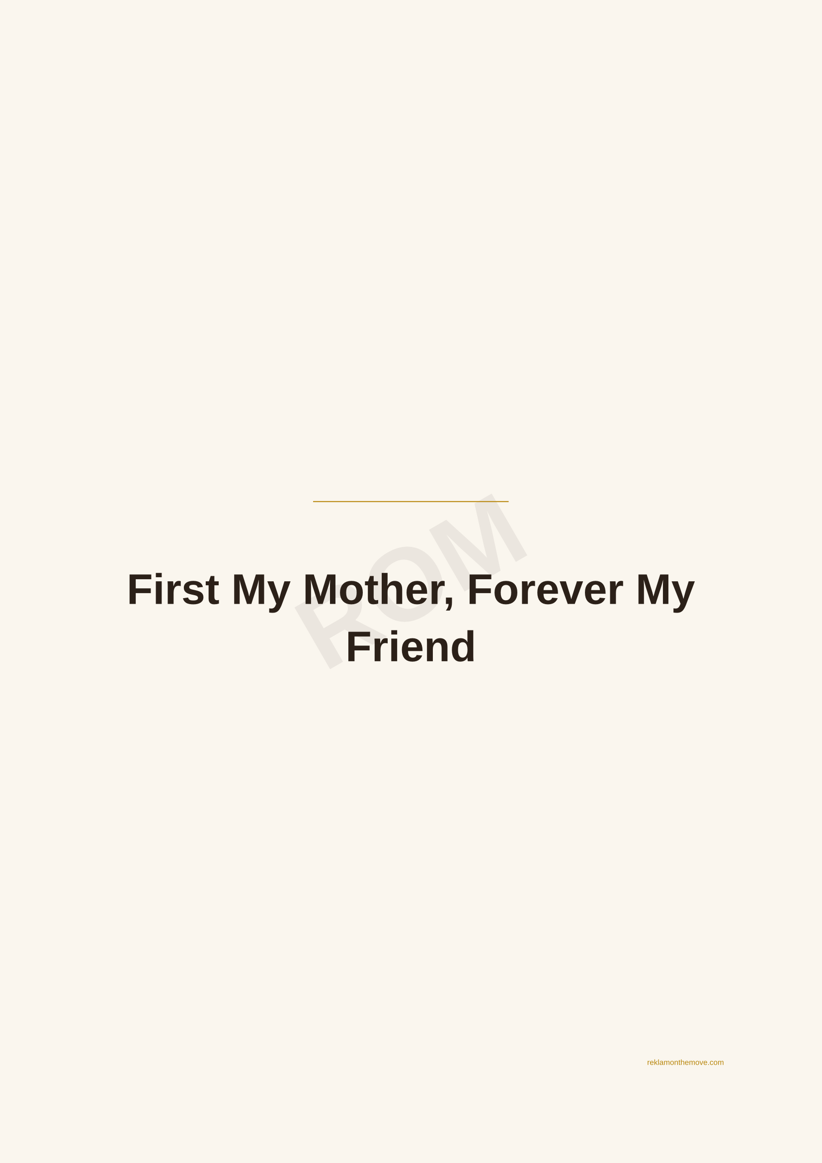 First My Mother, Forever My Friend · Espresso — ROM dijital ürün önizlemesi (filigranlı)