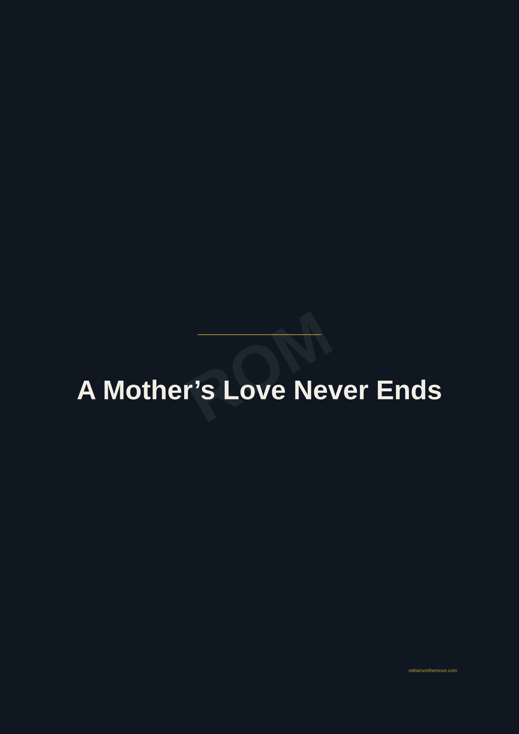 A Mother's Love Never Ends · Gece — ROM dijital ürün önizlemesi (filigranlı)