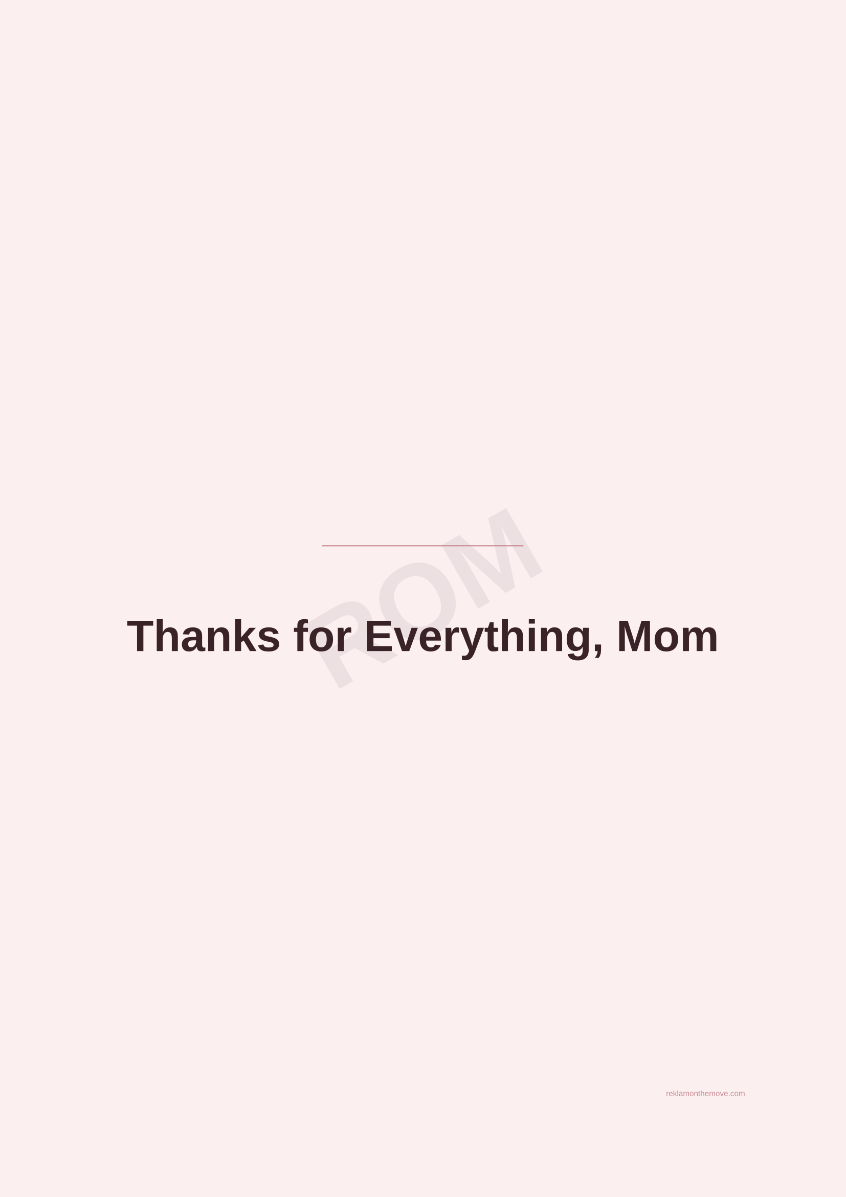 Thanks for Everything, Mom · Gül — ROM dijital ürün önizlemesi (filigranlı)